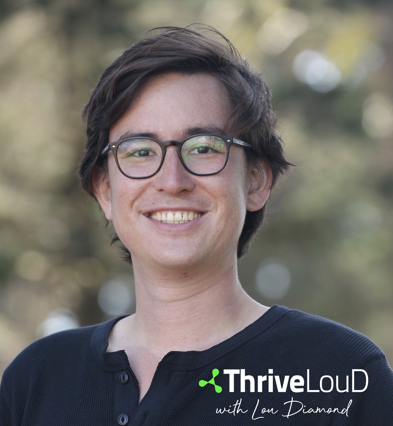 Thrive LouD with Lou Diamond