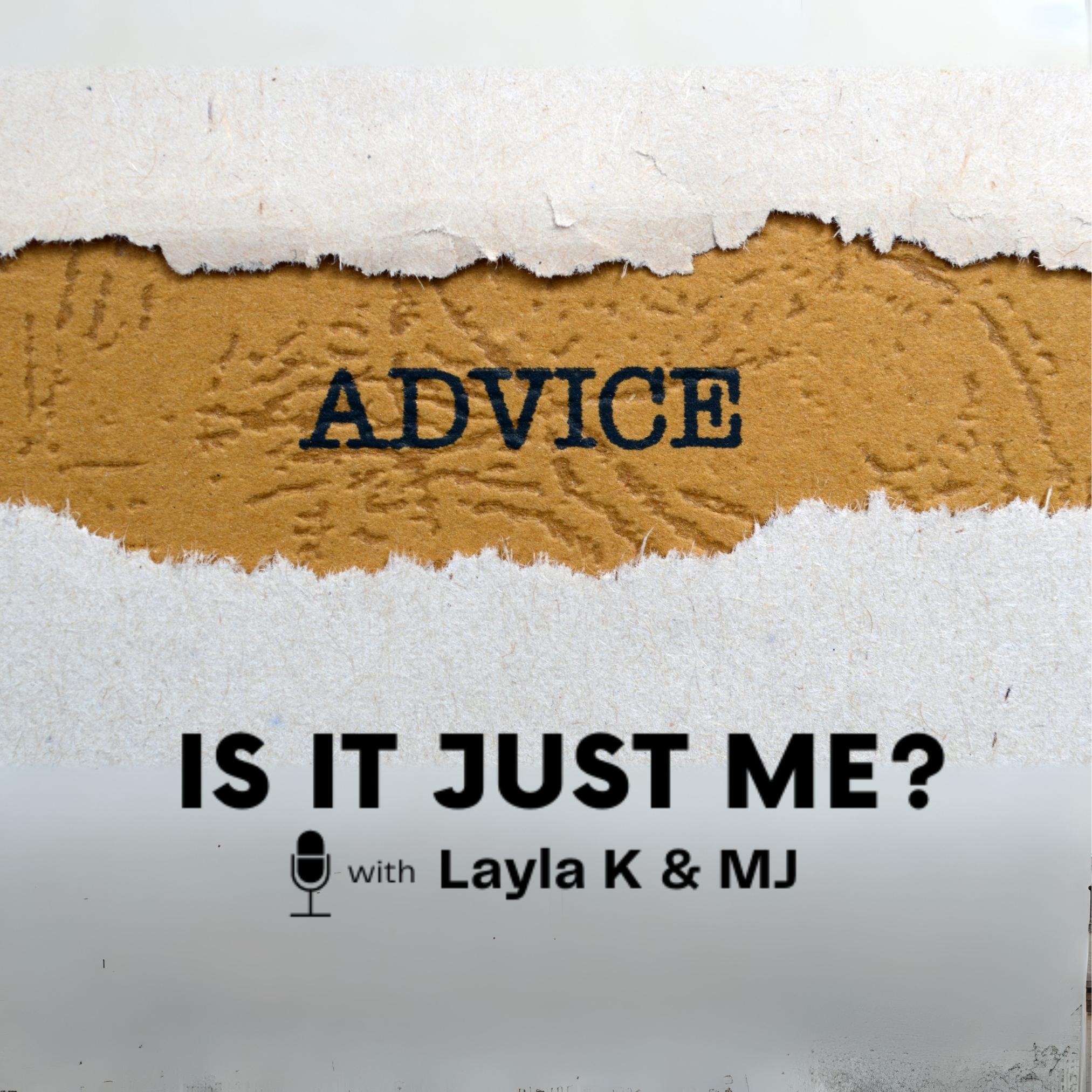 Is It Just Me Podcast
