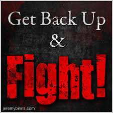 Session 191   GET UP AND FIGHT