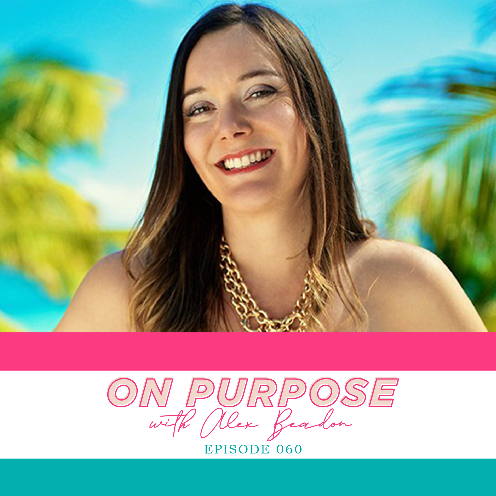 On Purpose With Alex Beadon