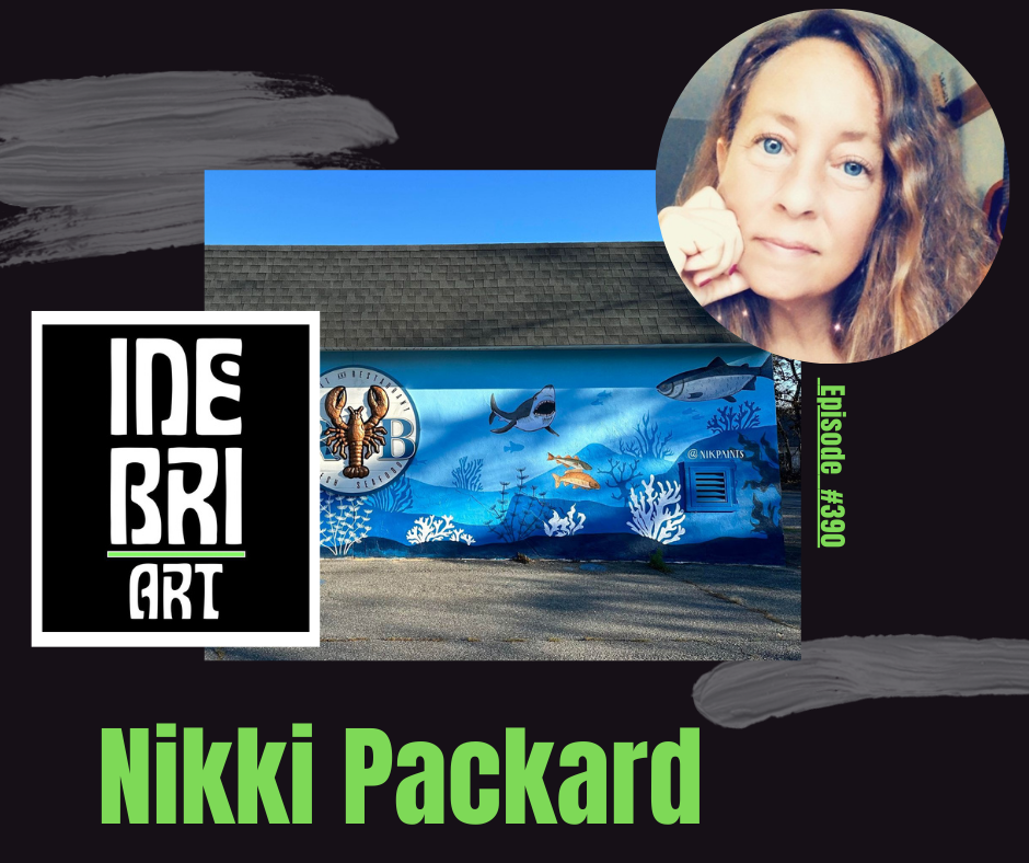Artist Nikki Packard Ep. 390