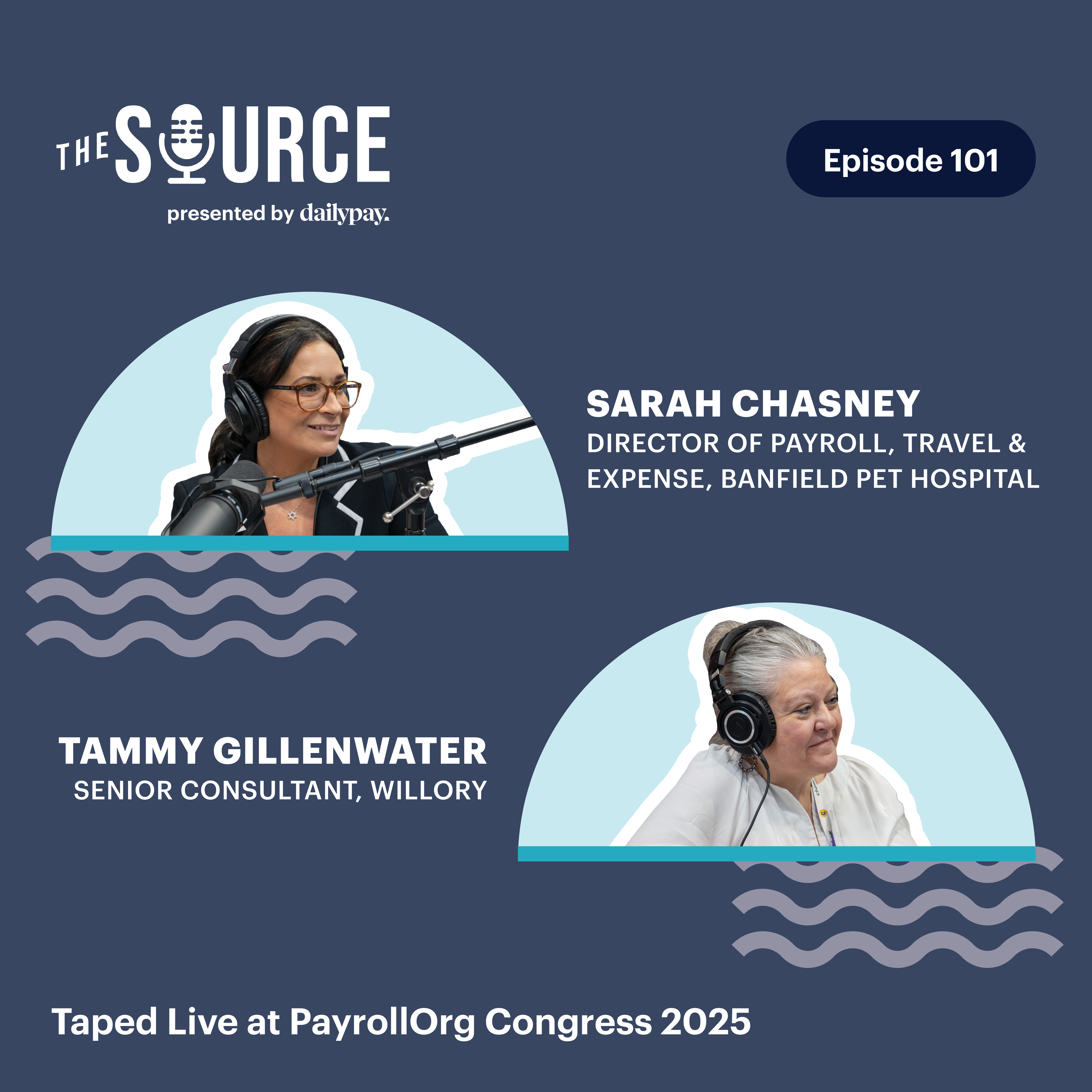 101: The Art and Science of Modern Payroll | Taped Live at PayrollOrg Congress 2025