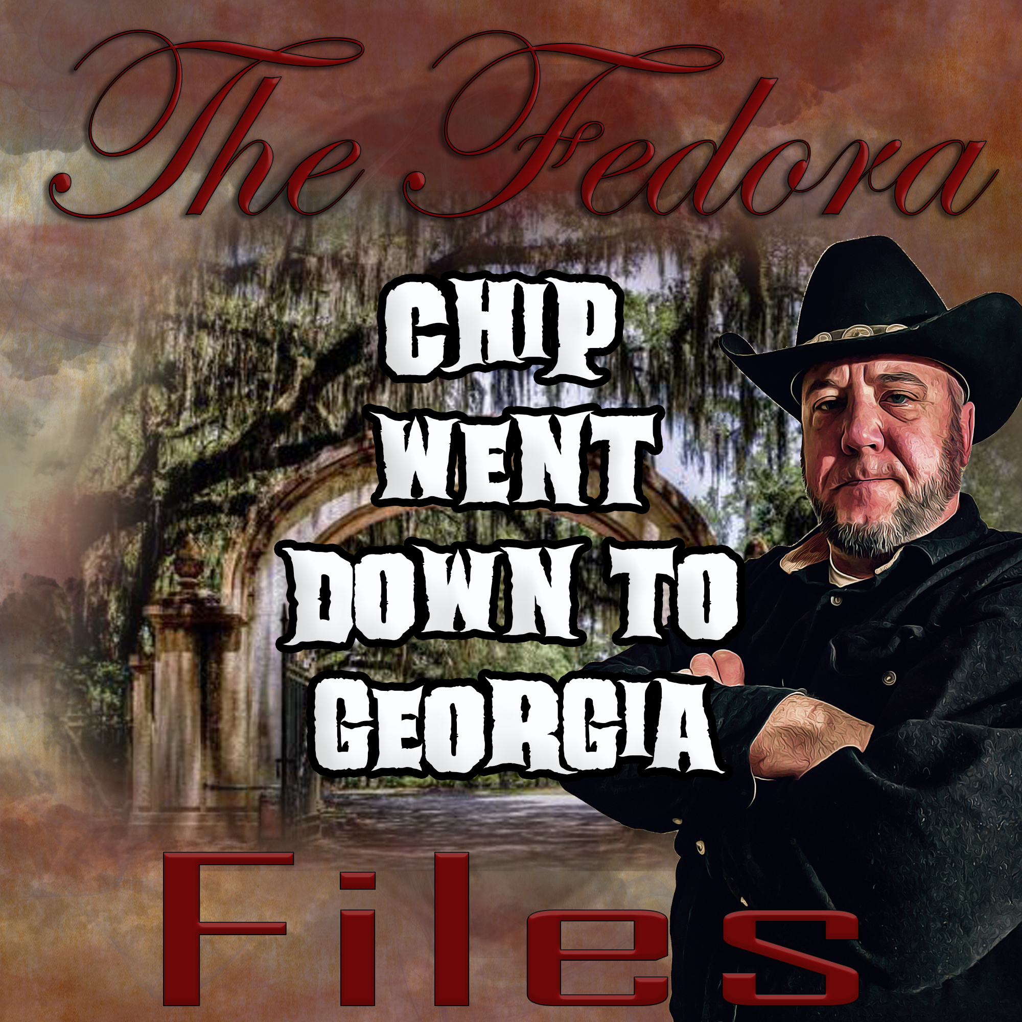 Episode 128: Chip went down to Georgia