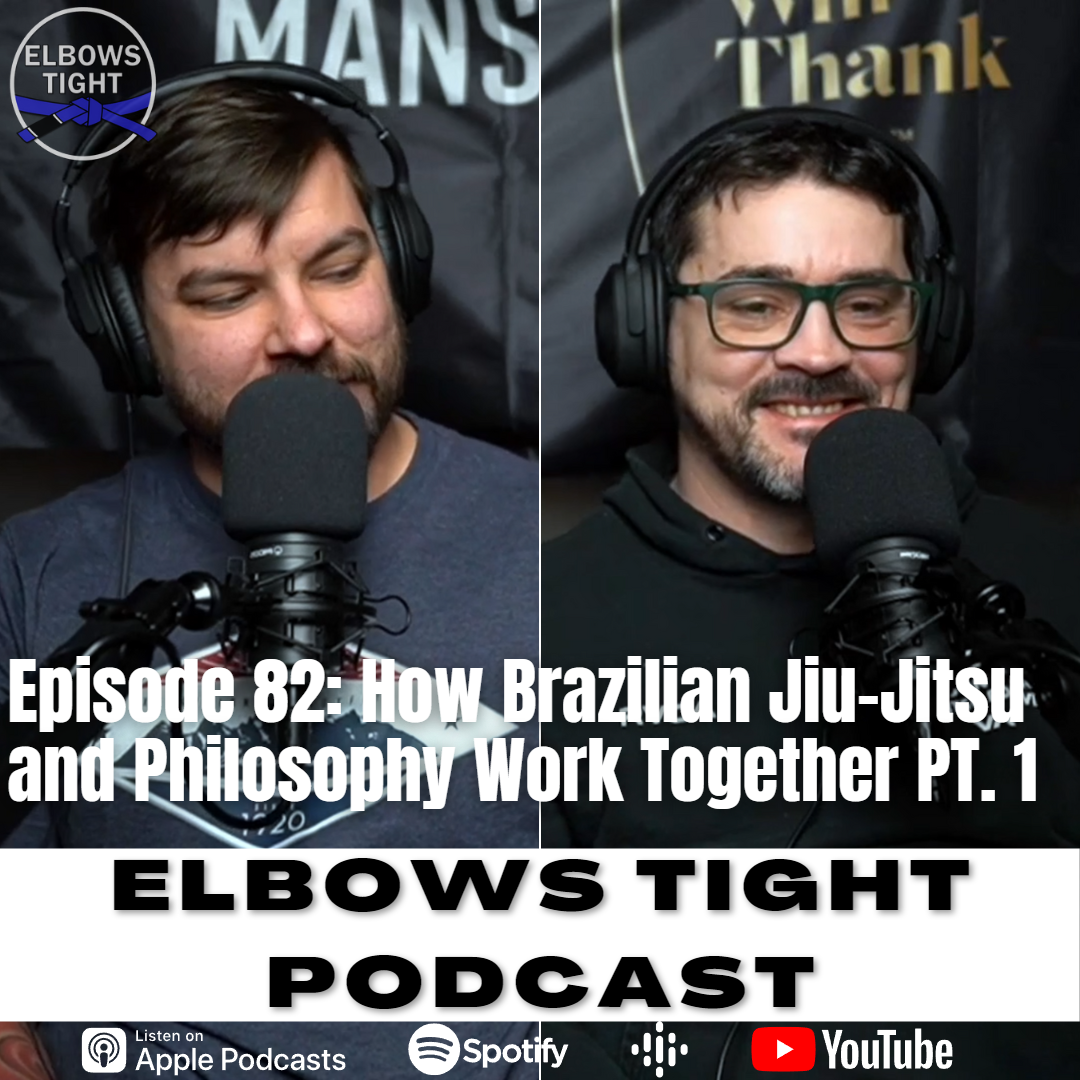 Elbows Tight Podcast: The Beginners Journey Through Jiu-Jitsu