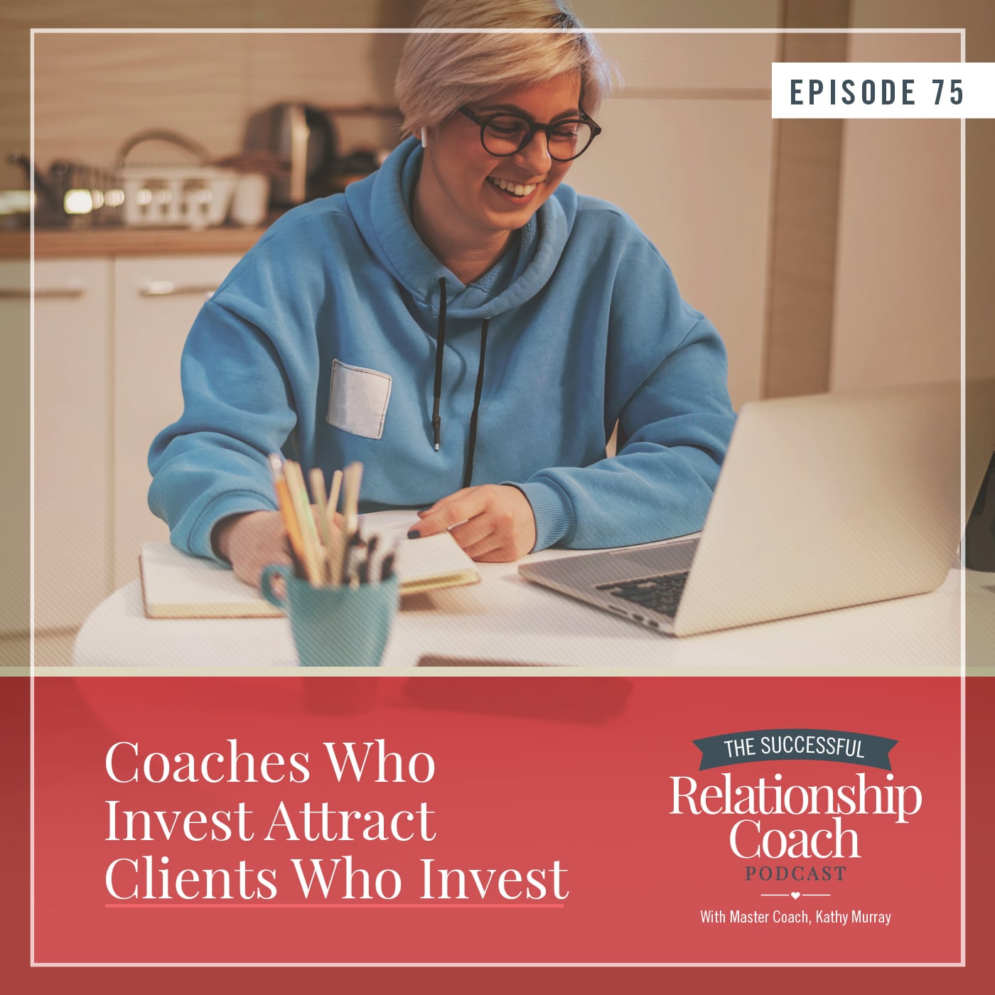 The Successful Relationship Coach Podcast