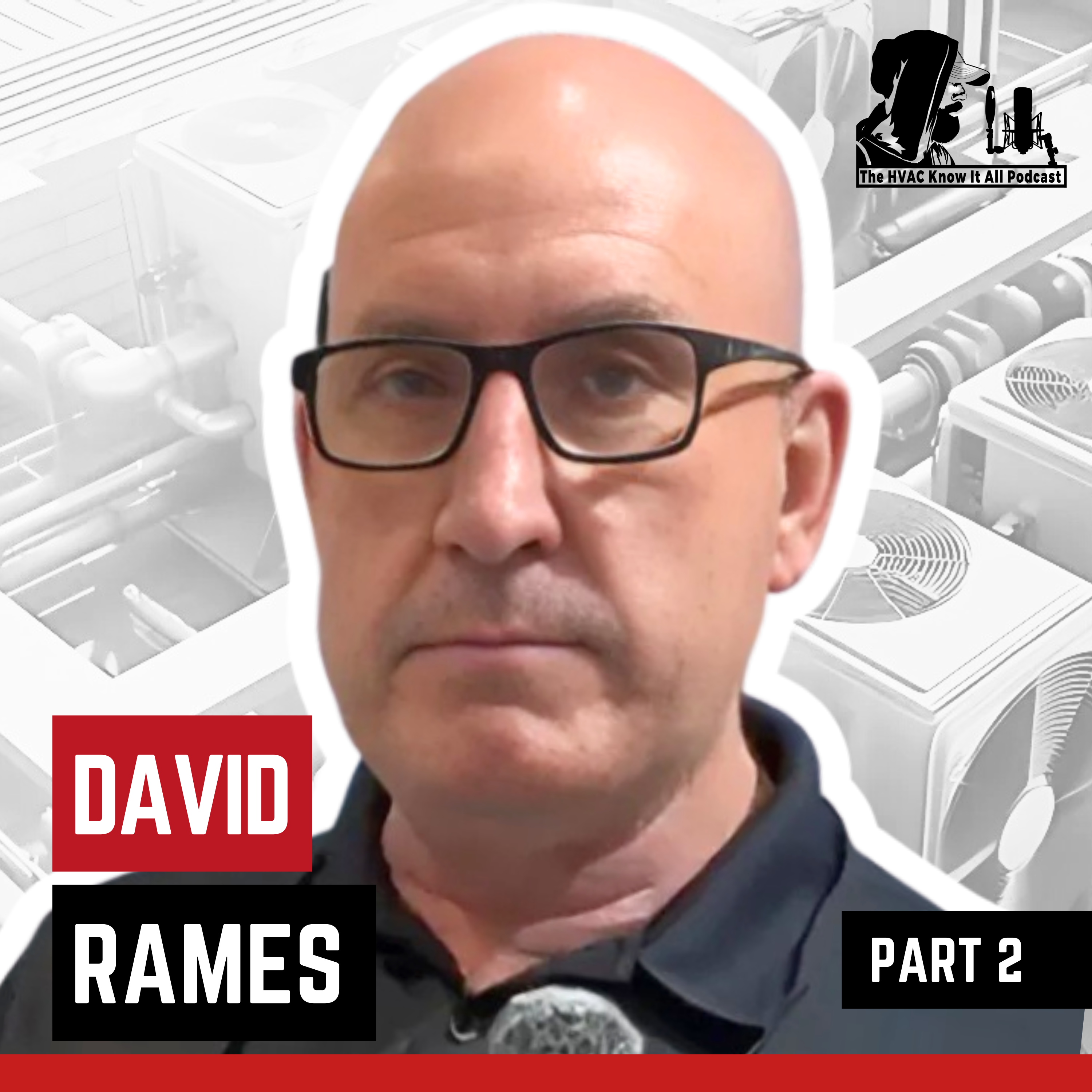 cover of episode HVAC Evacuation Myths for Installers to Fix System Failures with Torque Tools – David Rames Part 2