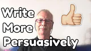 How to Write Persuasively - WritersLife.org