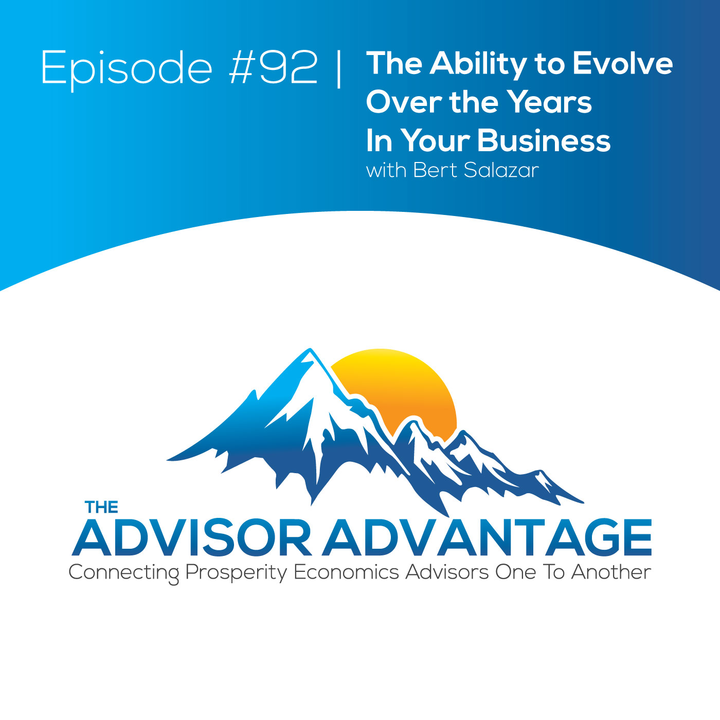 The Advisor Advantage