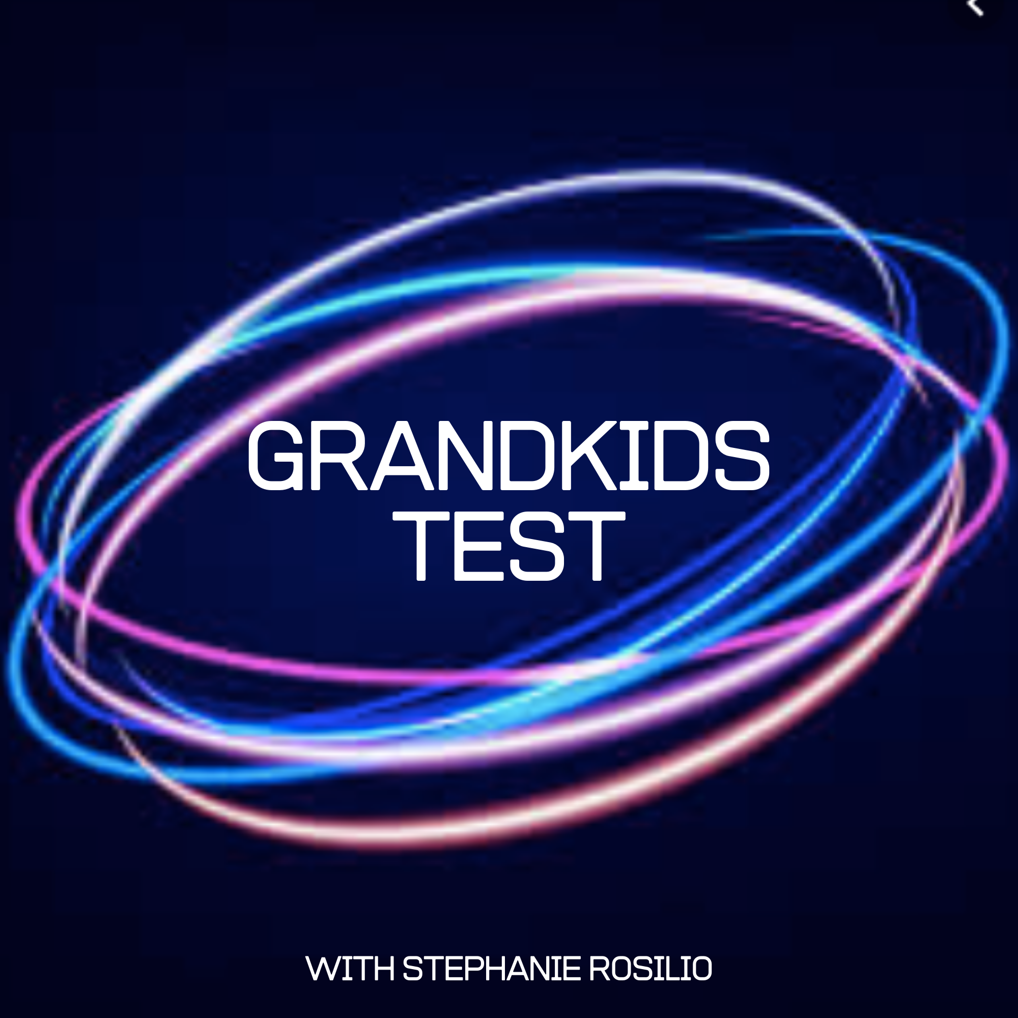 Grandkids Test