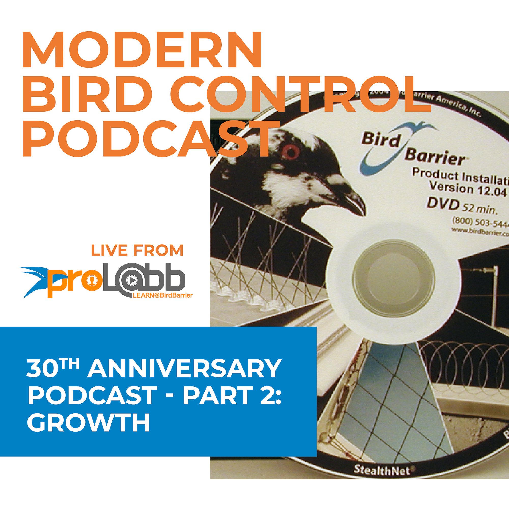 Episode: 30th Anniversary Podcast - Part 2: Growth