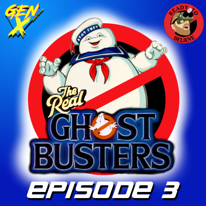 Epi. 3 - Real Ghostbusters Review: 