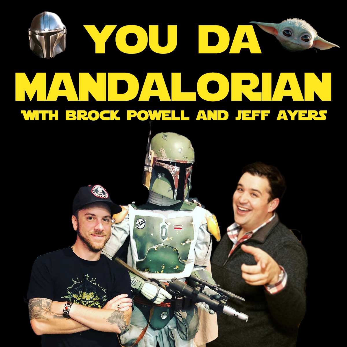 You Da Mandalorian