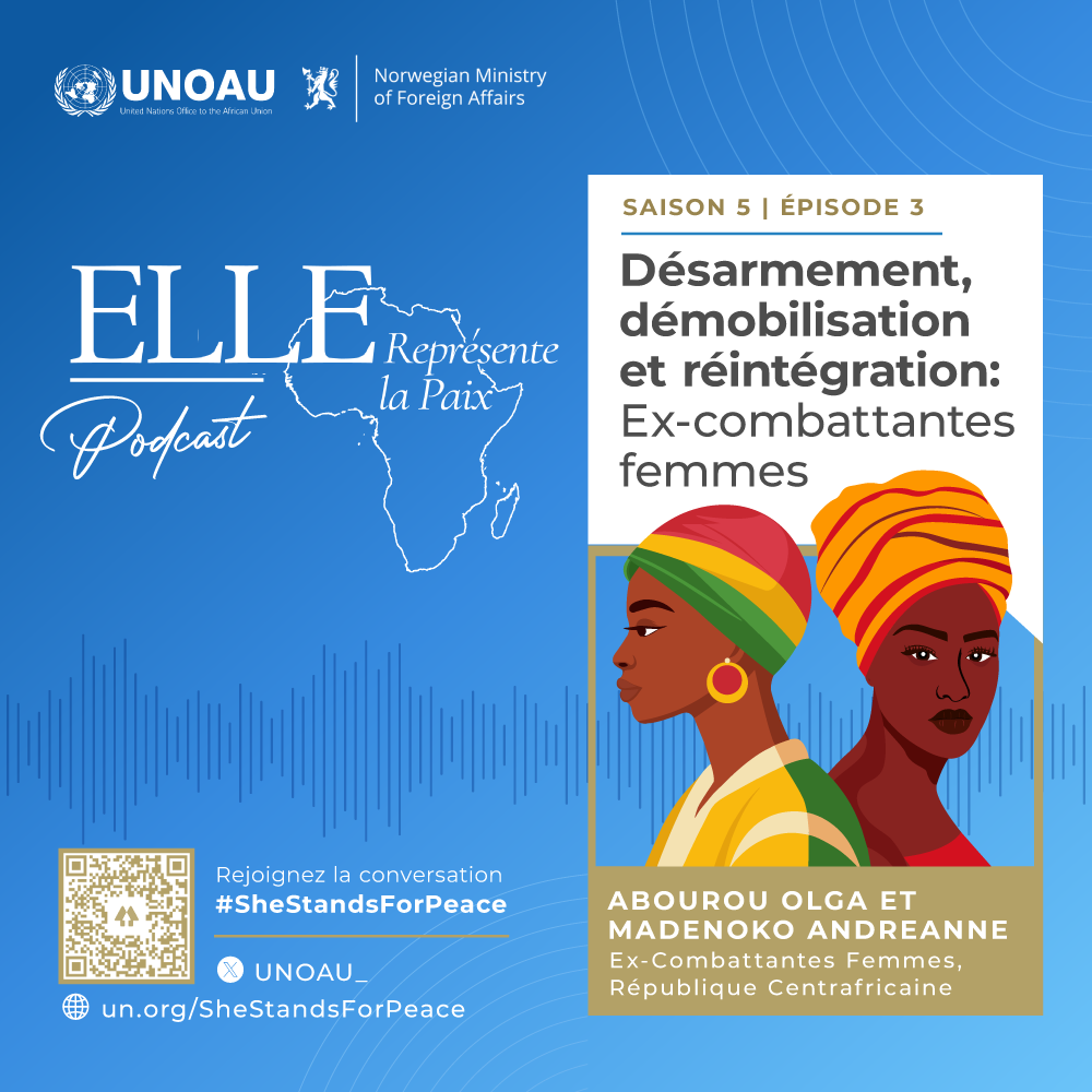 (Série française) Désarmement, démobilisation et réinsertion : les ex-combattantes