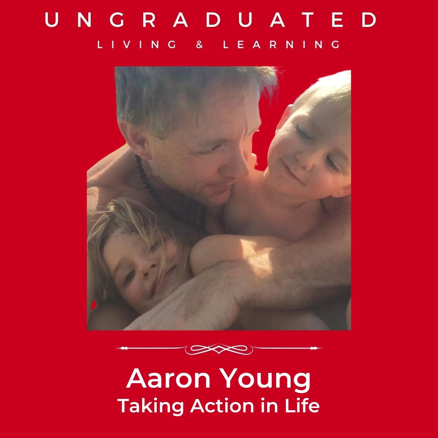 |Aaron Young| Taking Action in Life
