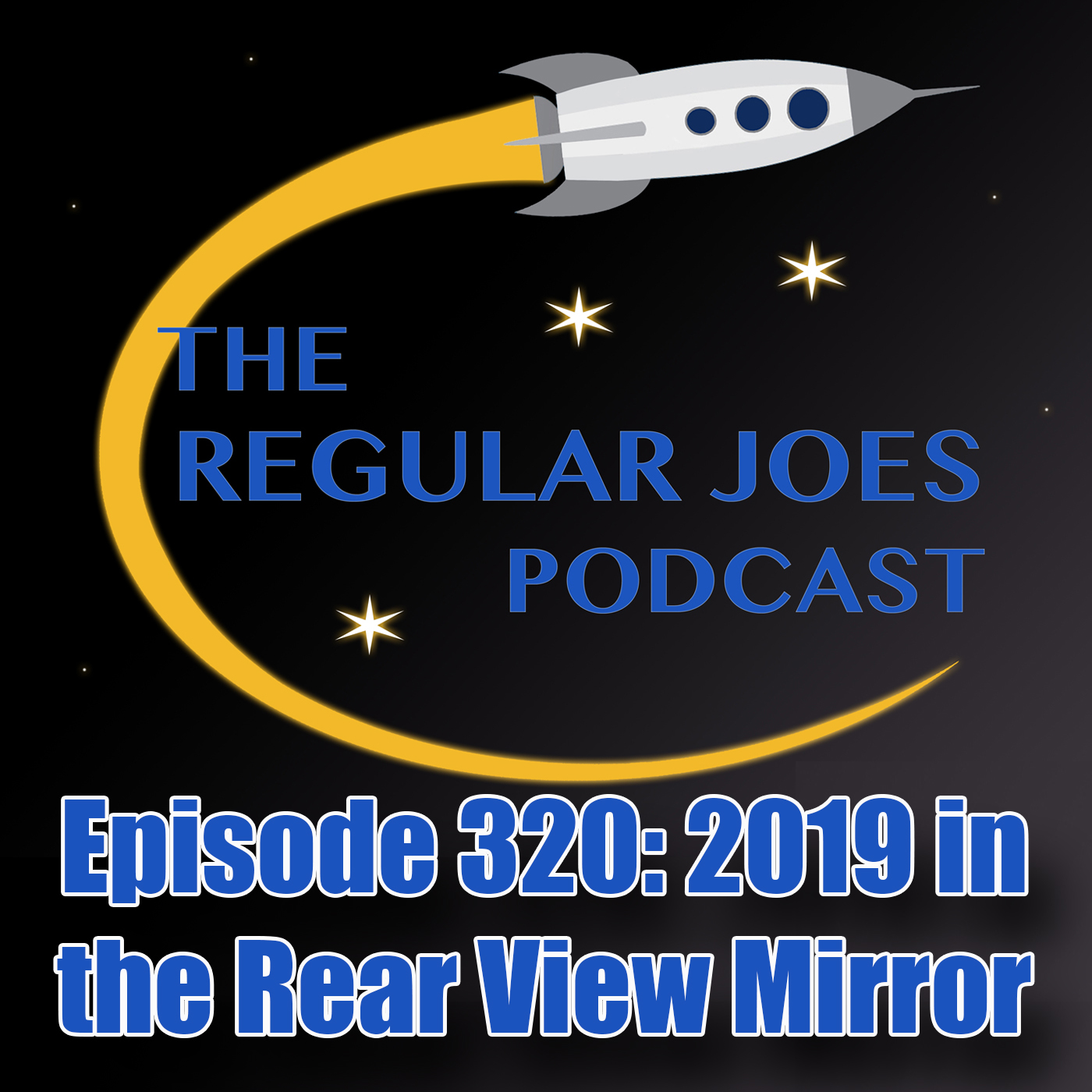 Episode 320: 2019 in the Rear View Mirror