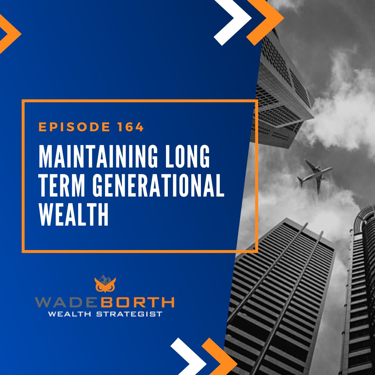 Maintaining Long Term Generational Wealth