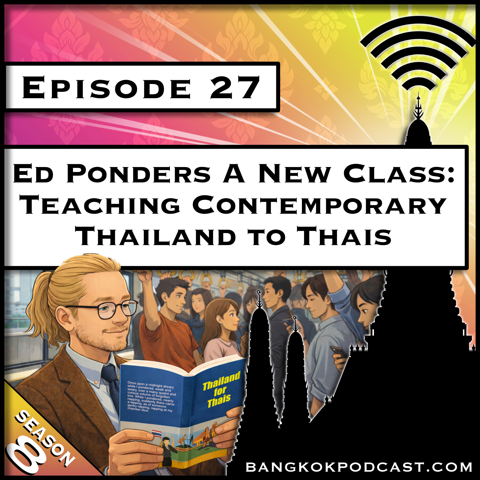 The Bangkok Podcast