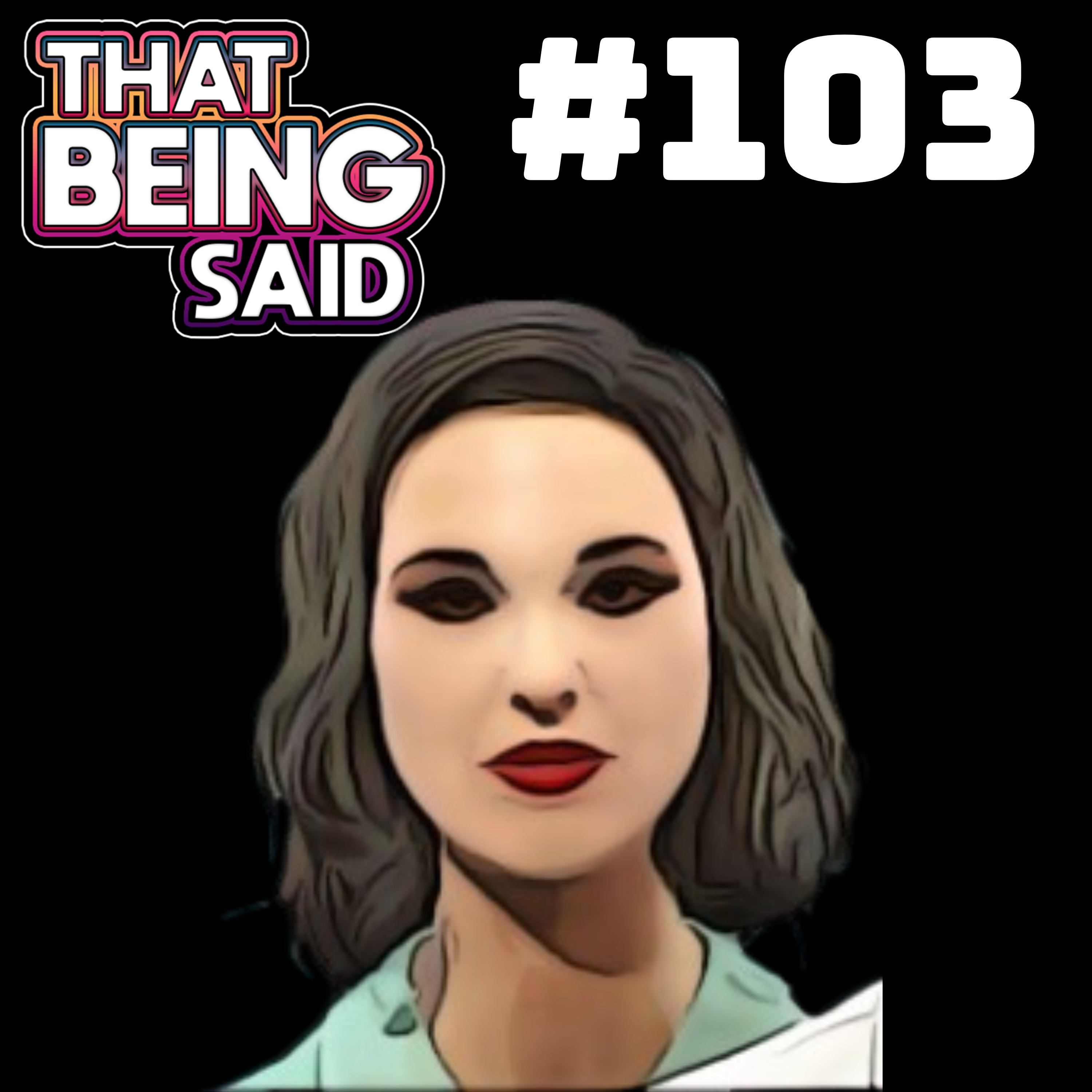 That Being Said Podcast