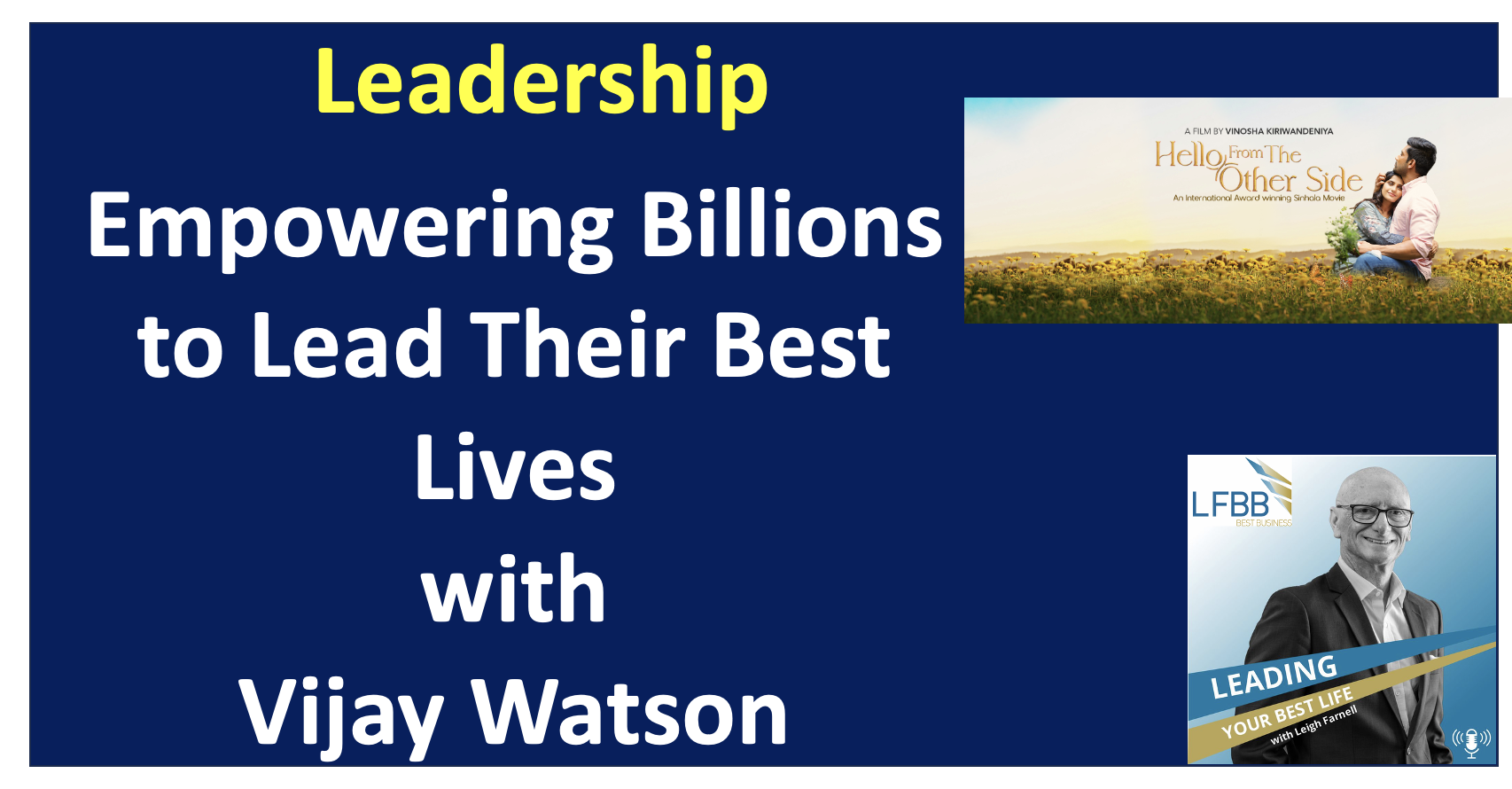 Leading Your Best Life with Leigh Farnell