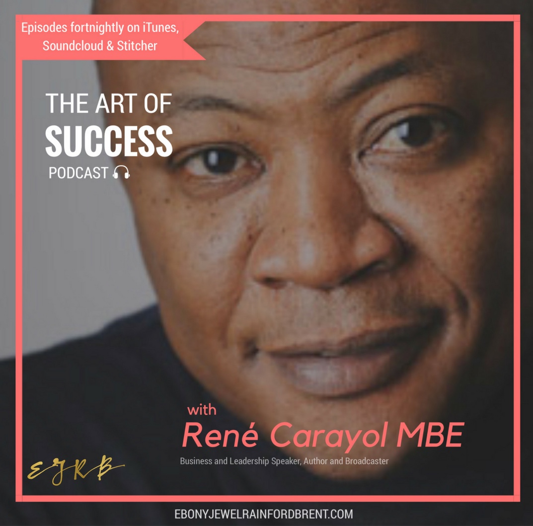 Ebony-Jewel Rainford-Brent Podcast