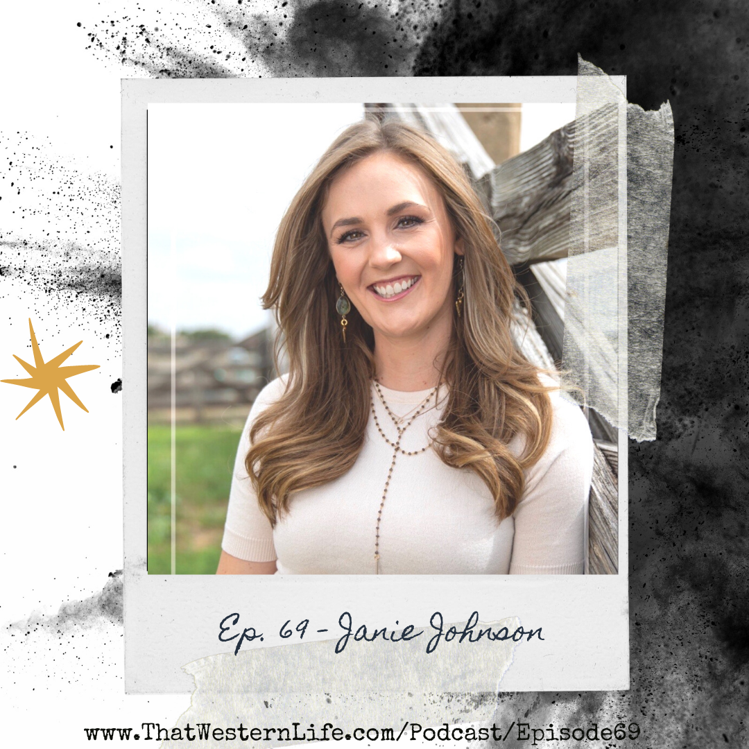 Ep. 69 - Broadcasting & Barrel Racing with Janie Johnson