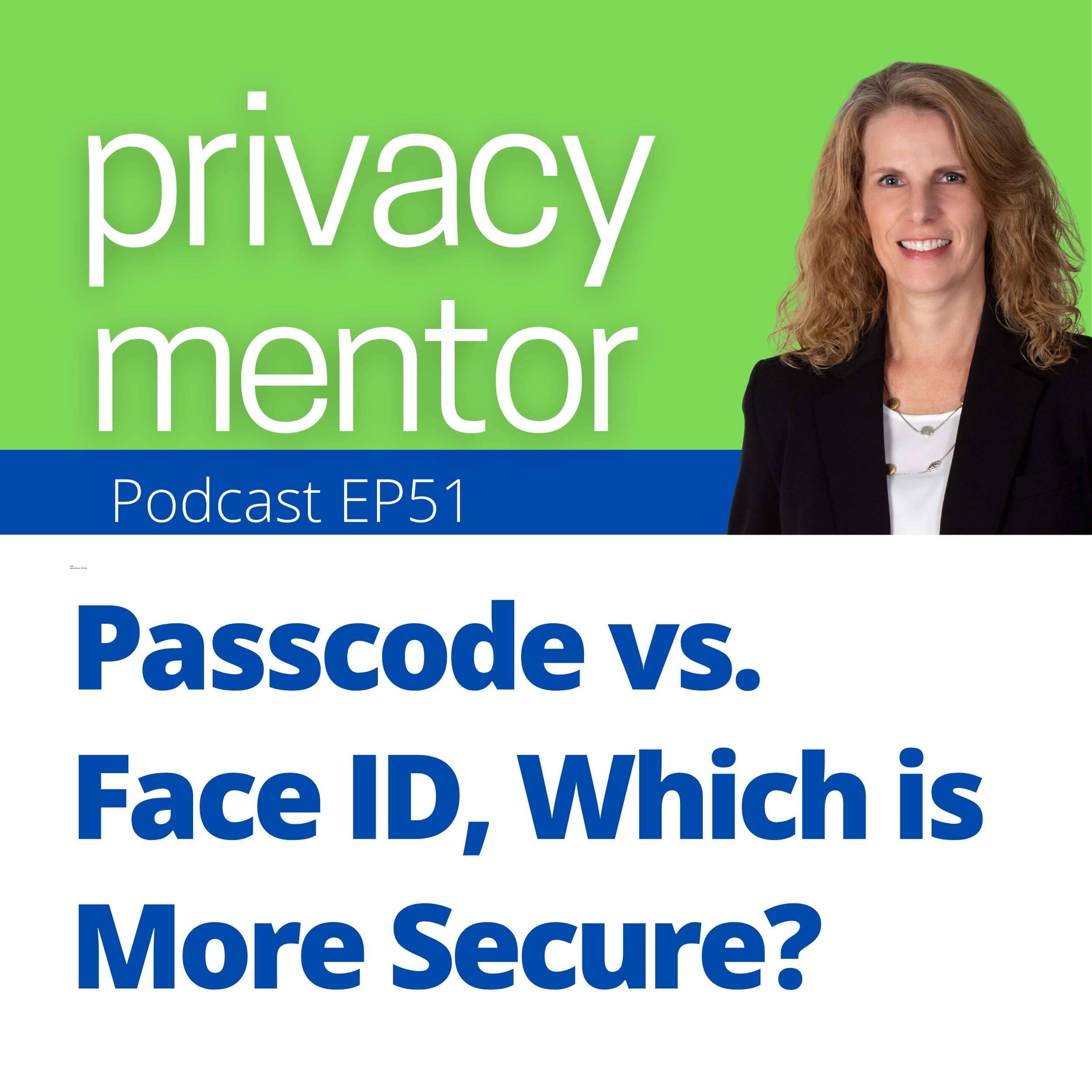 Privacy Mentor with Carrie Kerskie