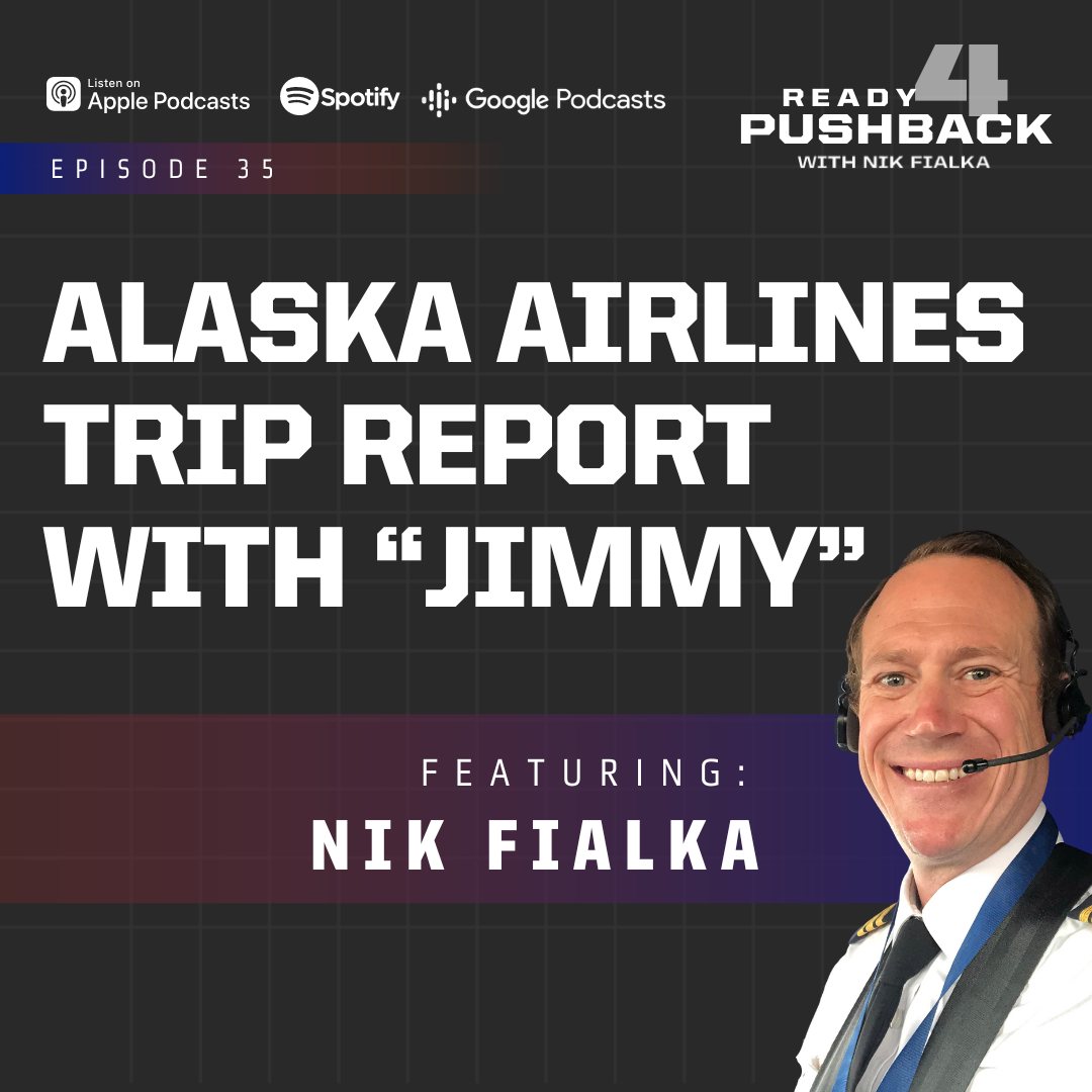 Ep35: Alaska Airlines Trip Report with “Jimmy”