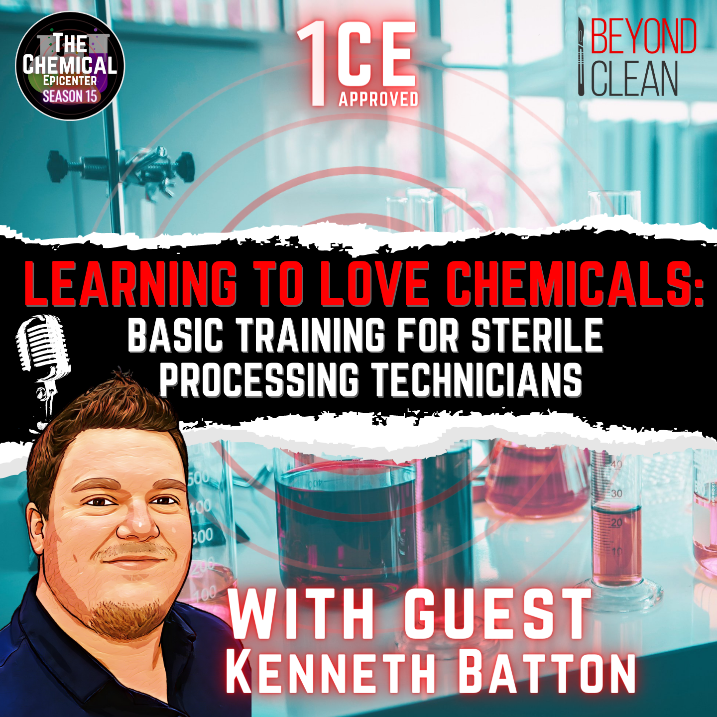 Learning to Love Chemicals: Basic Training for Sterile Processing Technicians