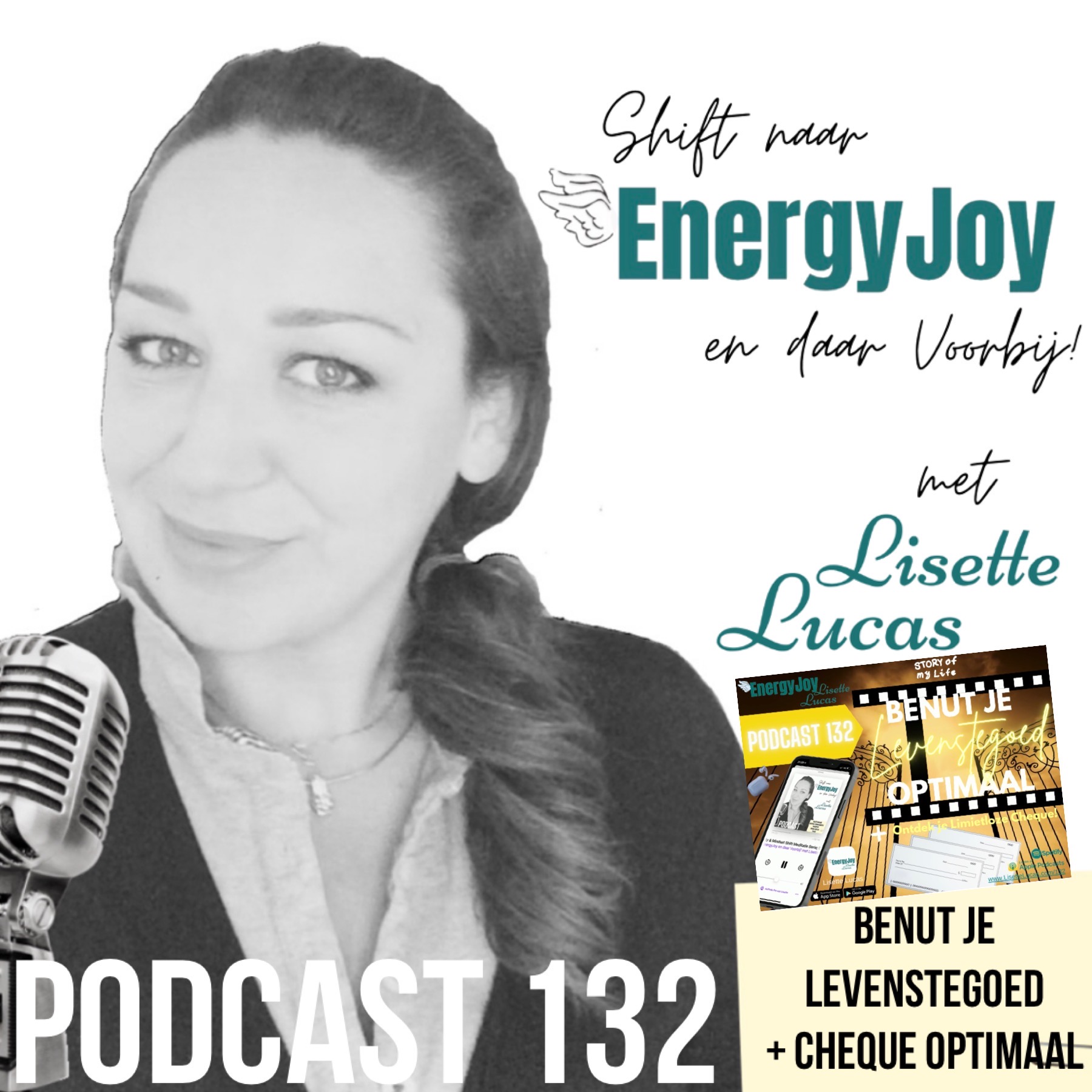 Lisette Lucas Podcast | Shift naar EnergyJoy & High Frequency Mastery