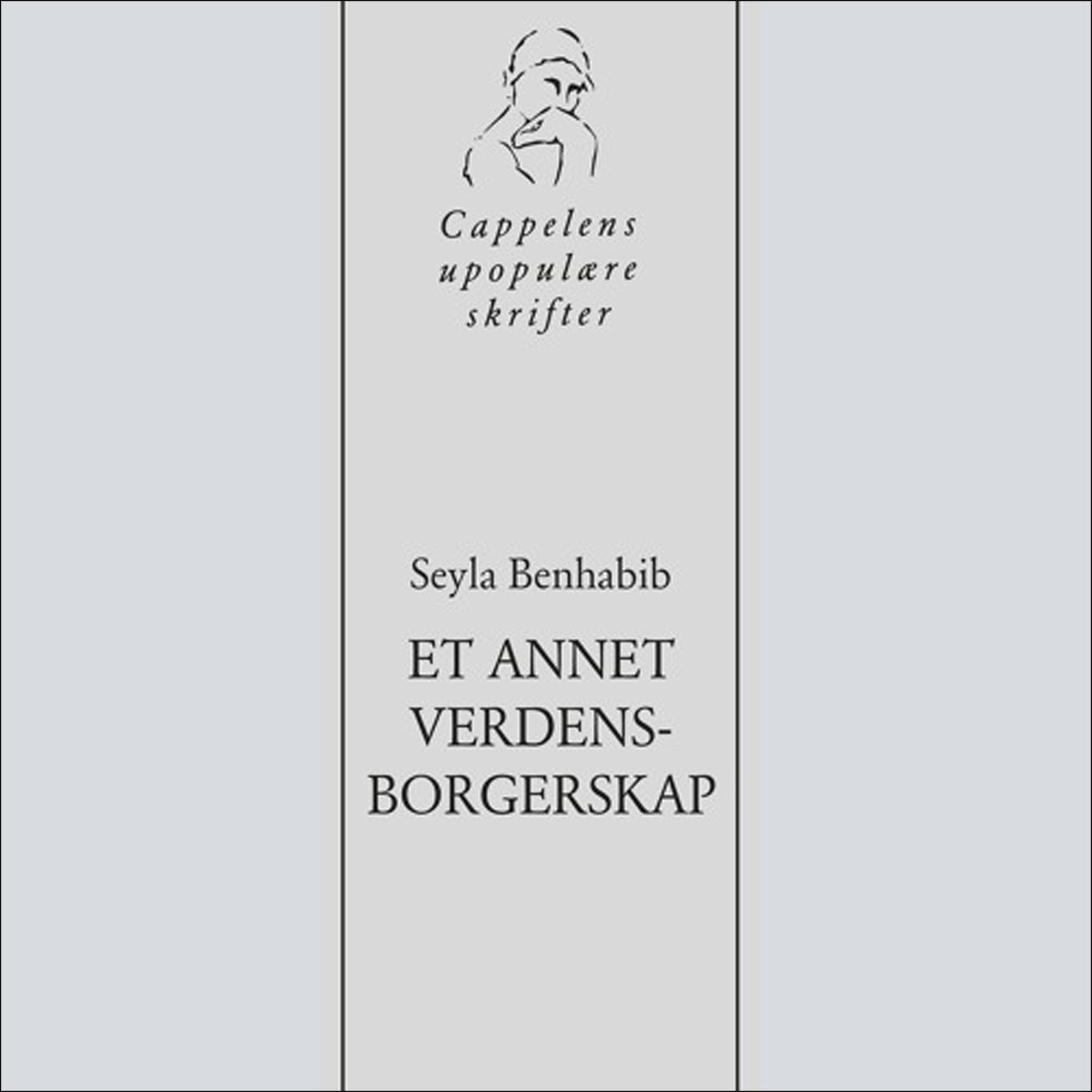 Seyla Benhabib - Et annet verdensborgerskap