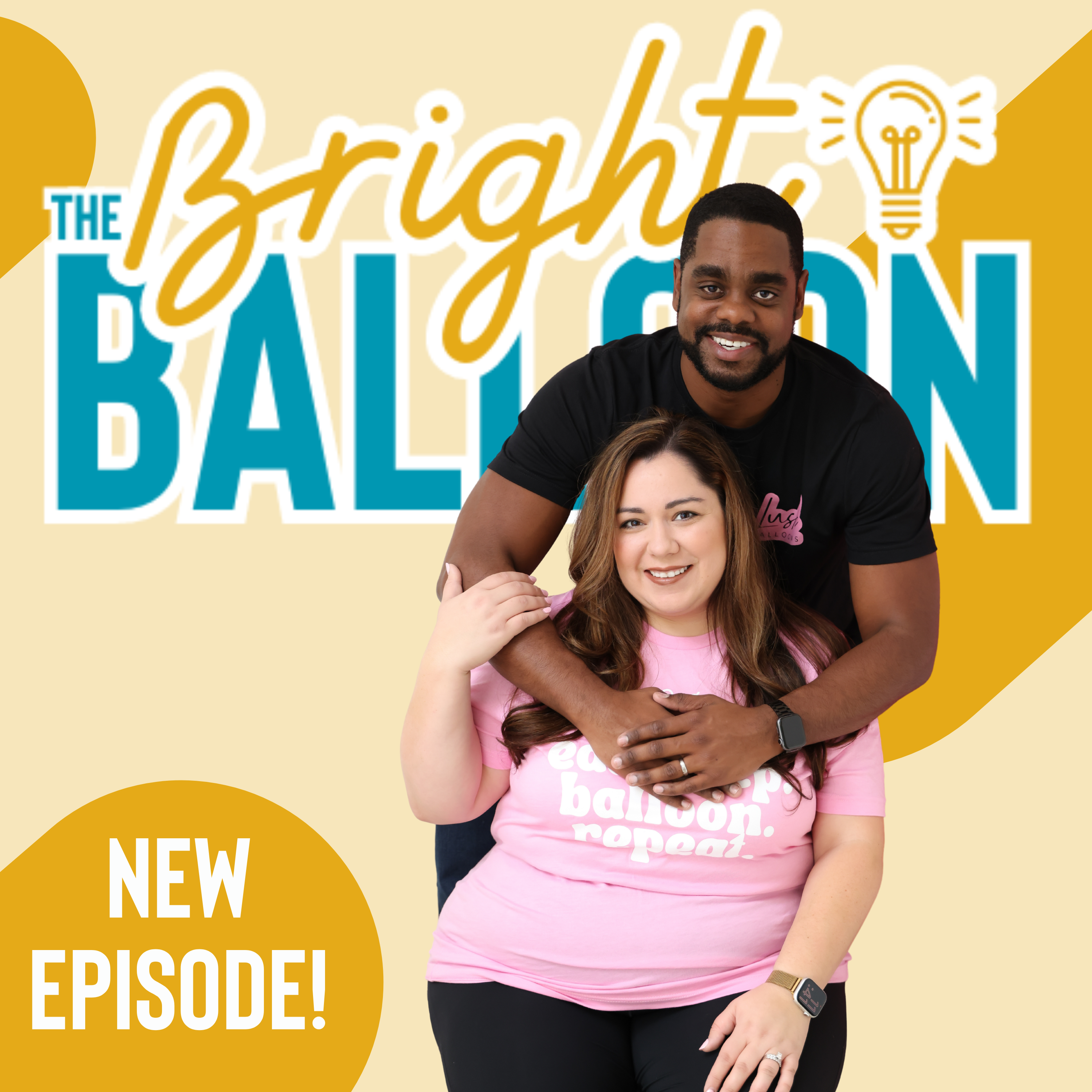 356. Living the dream | Michelle and Sean of Lush Balloons