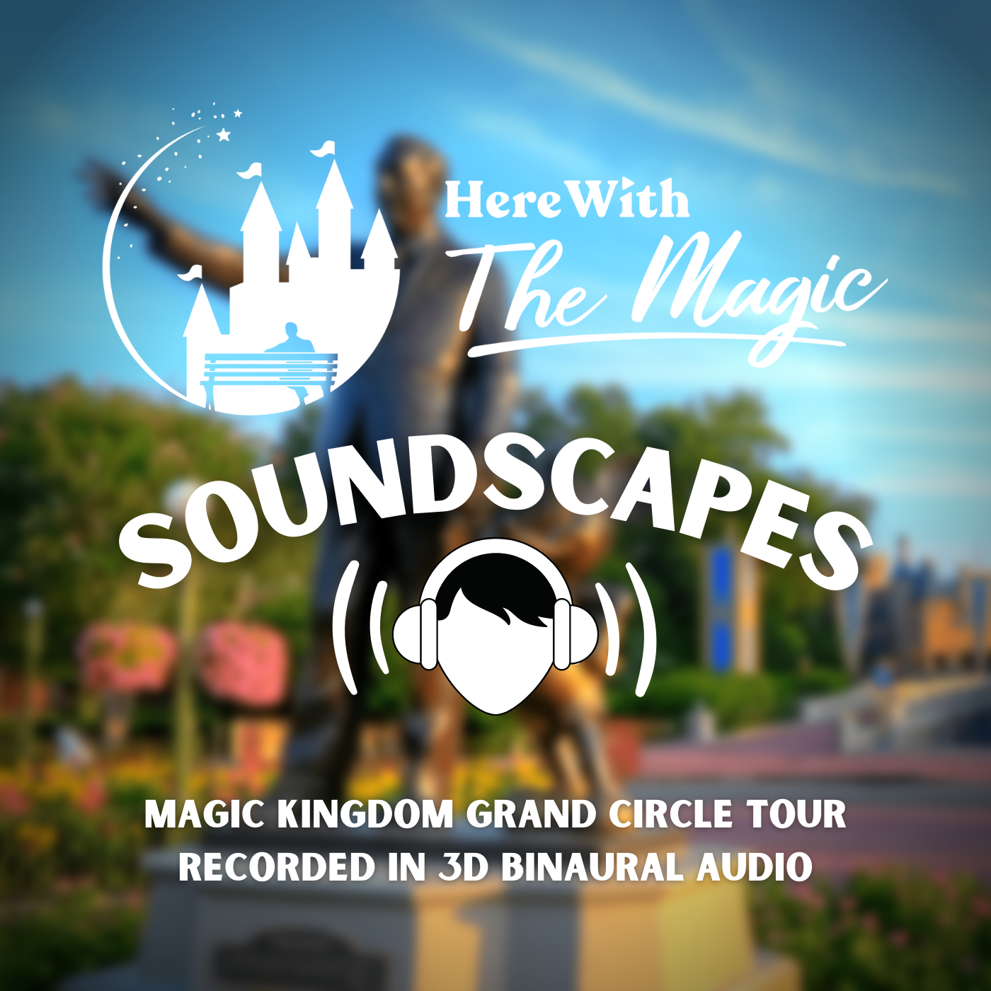 Soundscapes by Here With The Magic