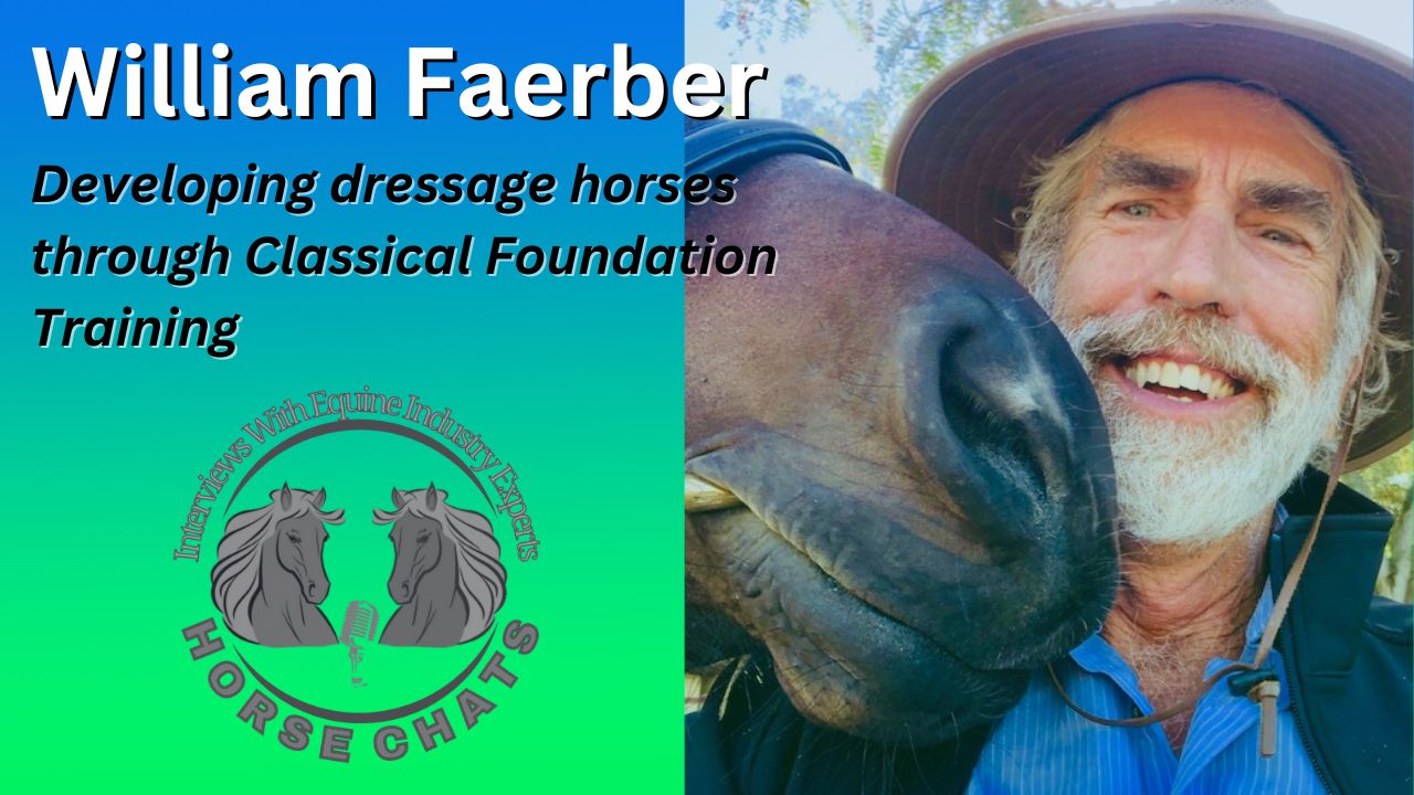 0947: William Faerber LC - Art 2 Ride - Developing dressage horses through Classical Foundation Training (Listeners' Choice)