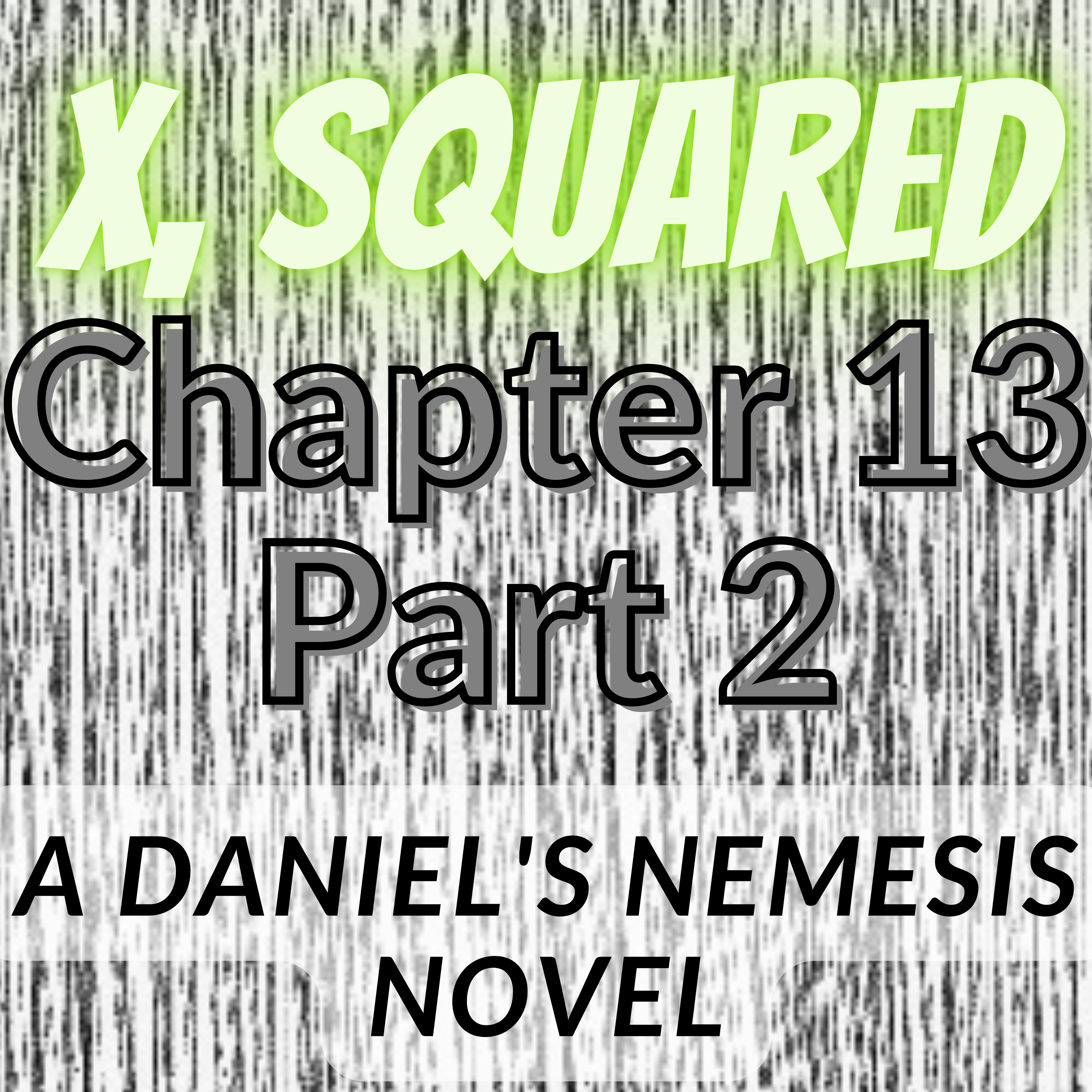 Daniel\'s Nemesis Podcast