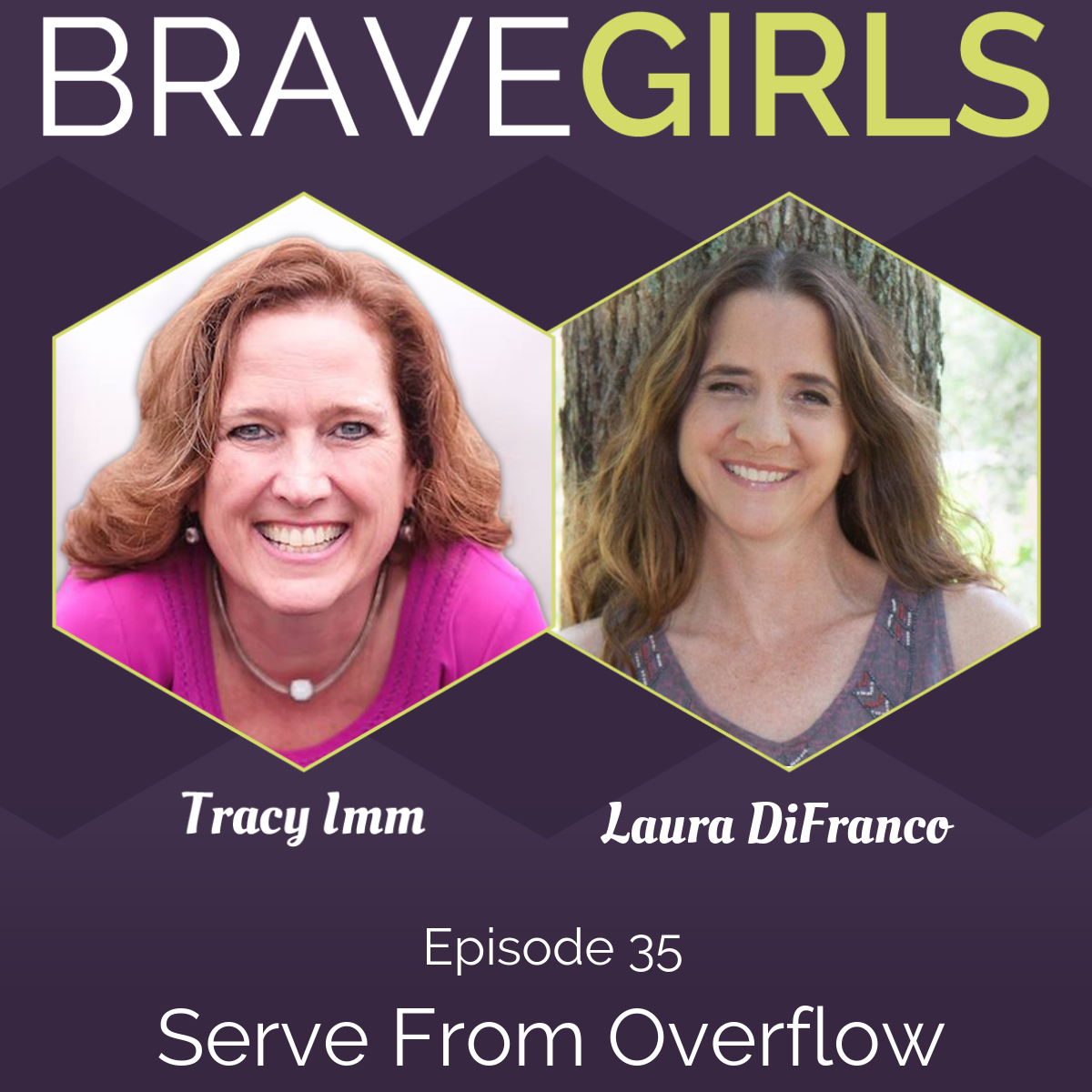 Brave Girls with Tracy Imm