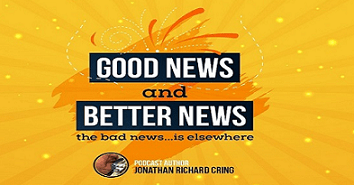 Good News and Better News