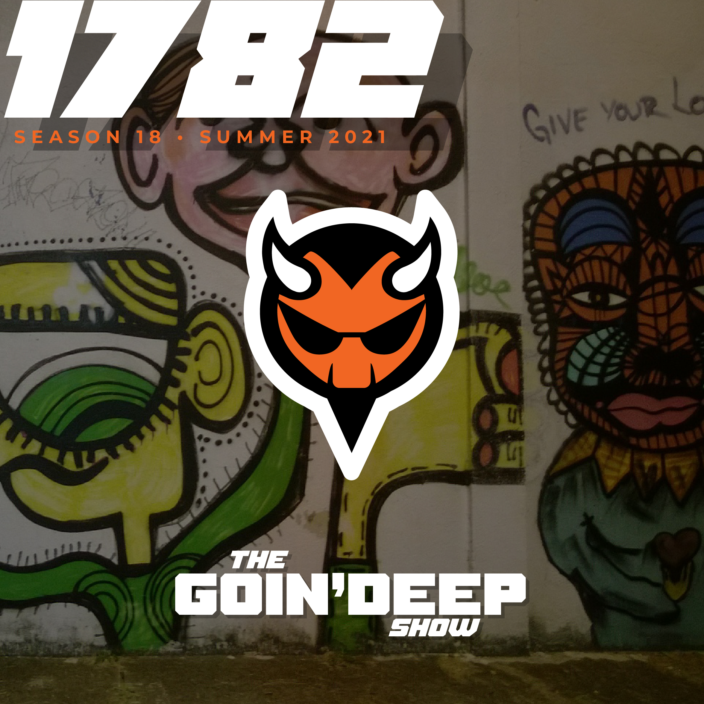 Goin’ Deep Show 1782: Horny girls throwing all out there