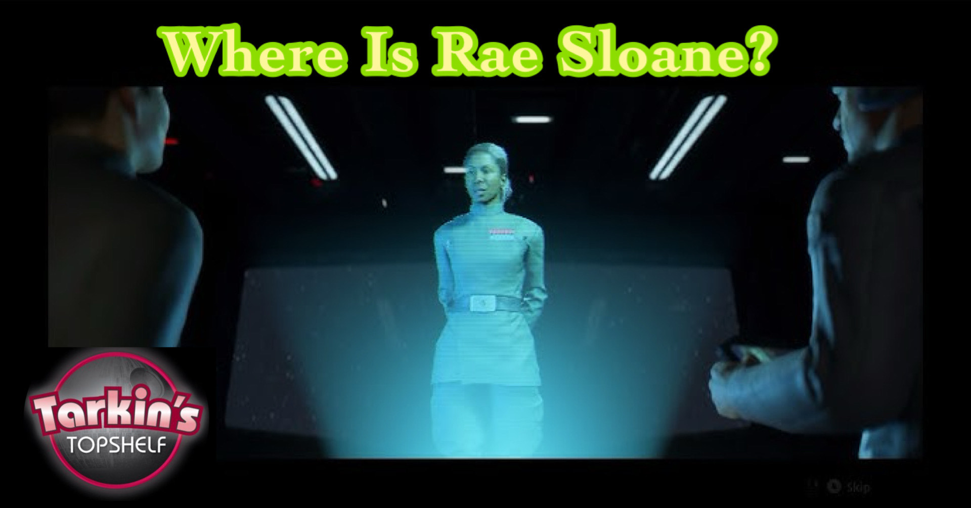 416: Shadow Council: Where is Grand Admiral Rae Sloane?