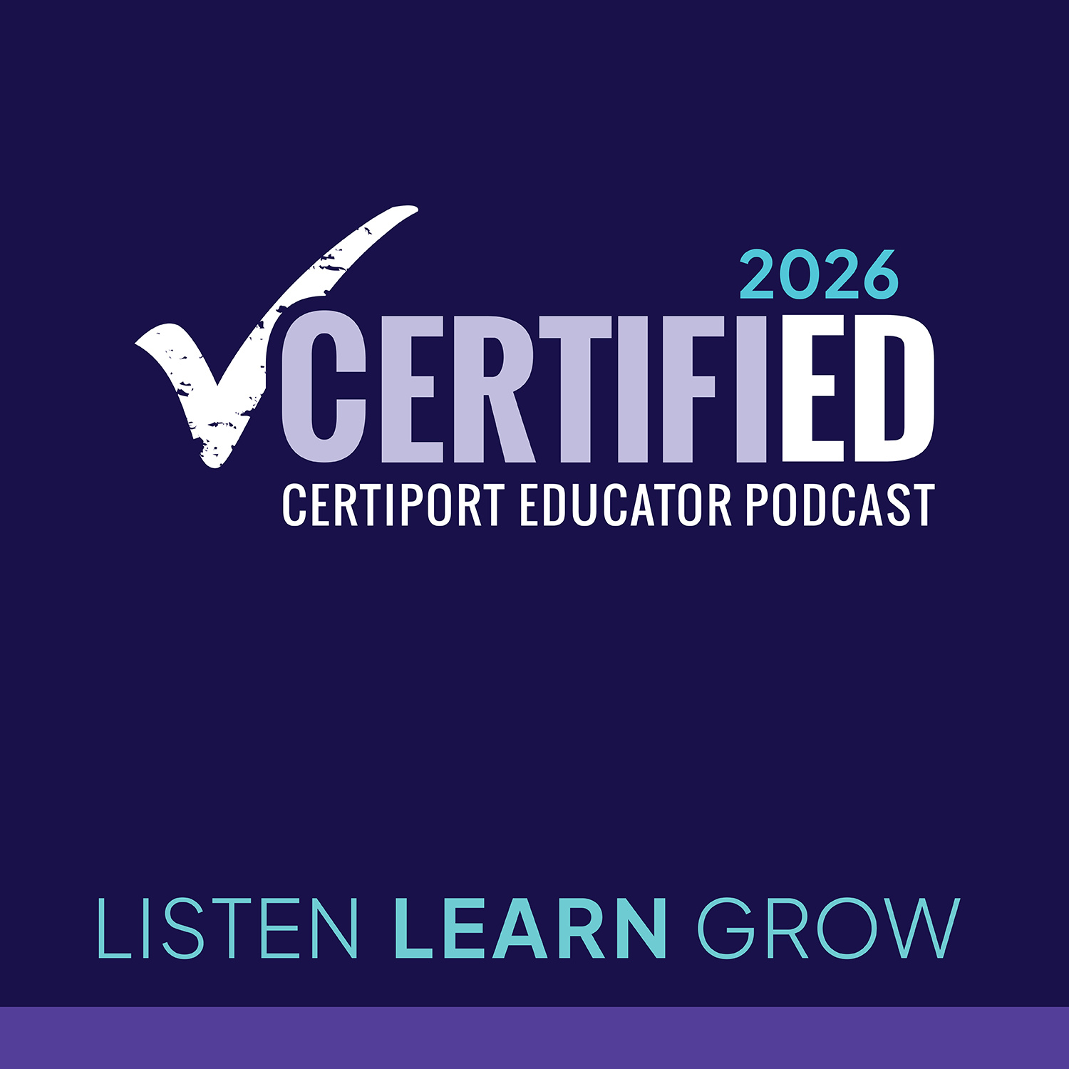 Certified: Certiport Educator Podcast