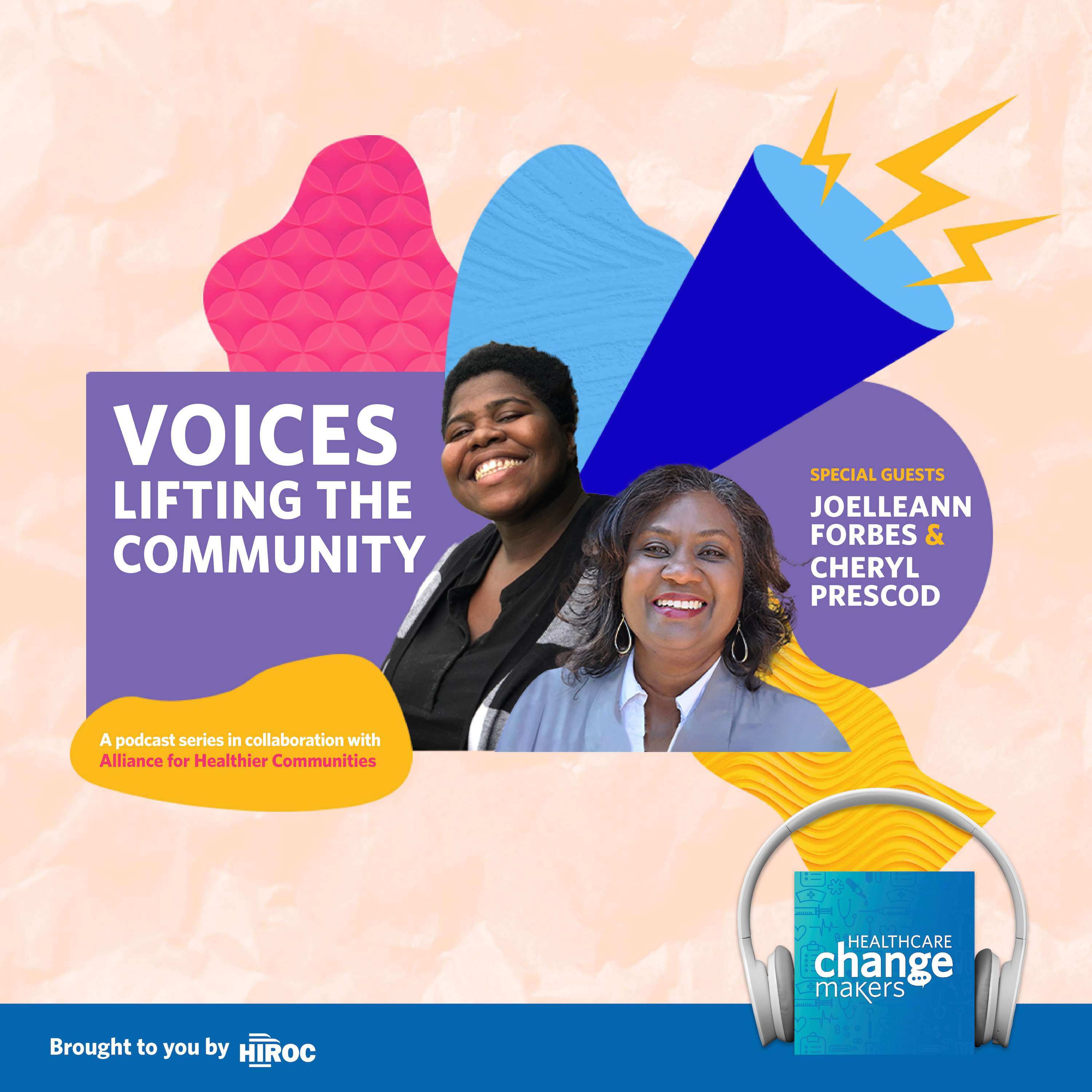 Healthcare Change Makers