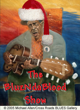The BluzNdaBlood Blues Radio Show