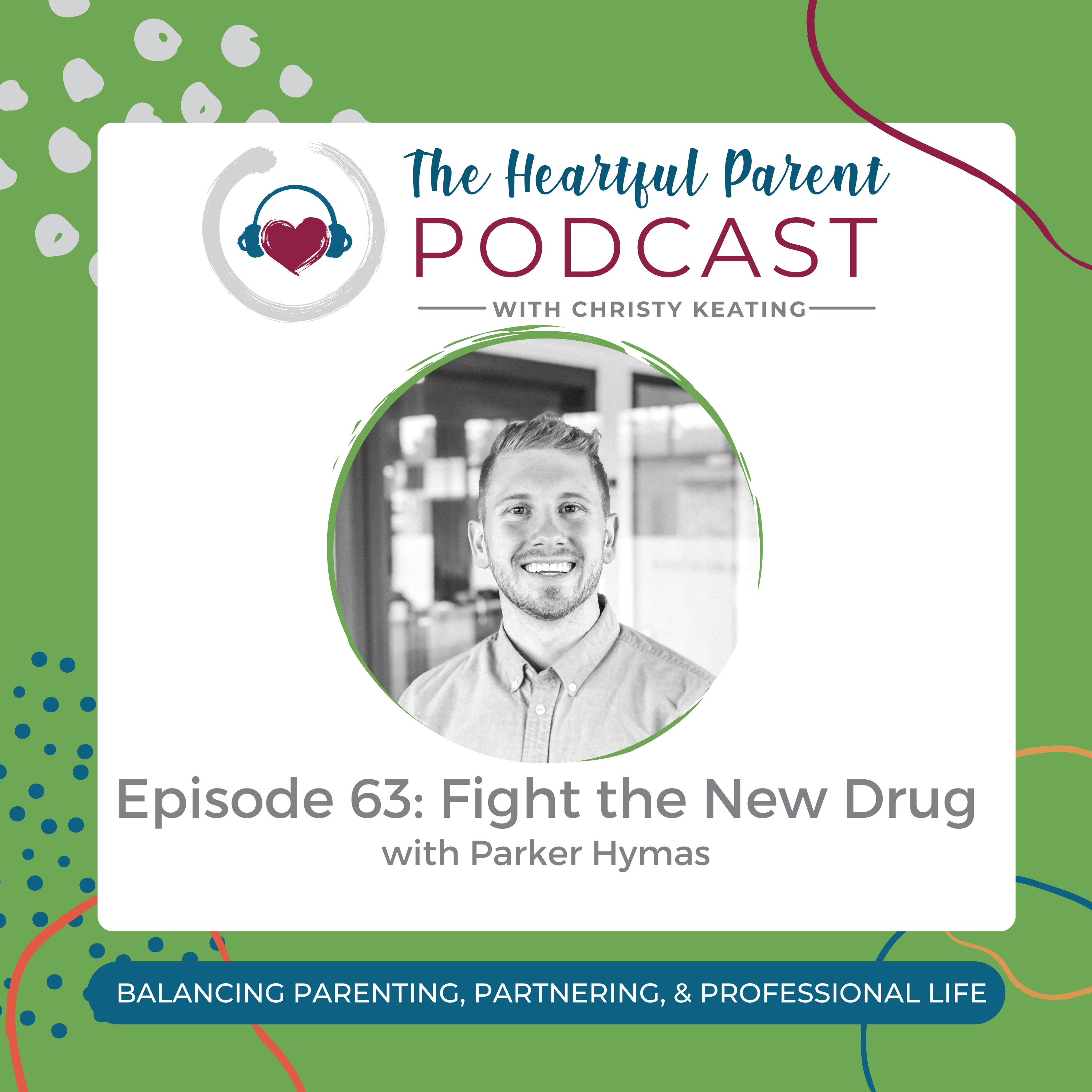 The Heartful Parent Podcast