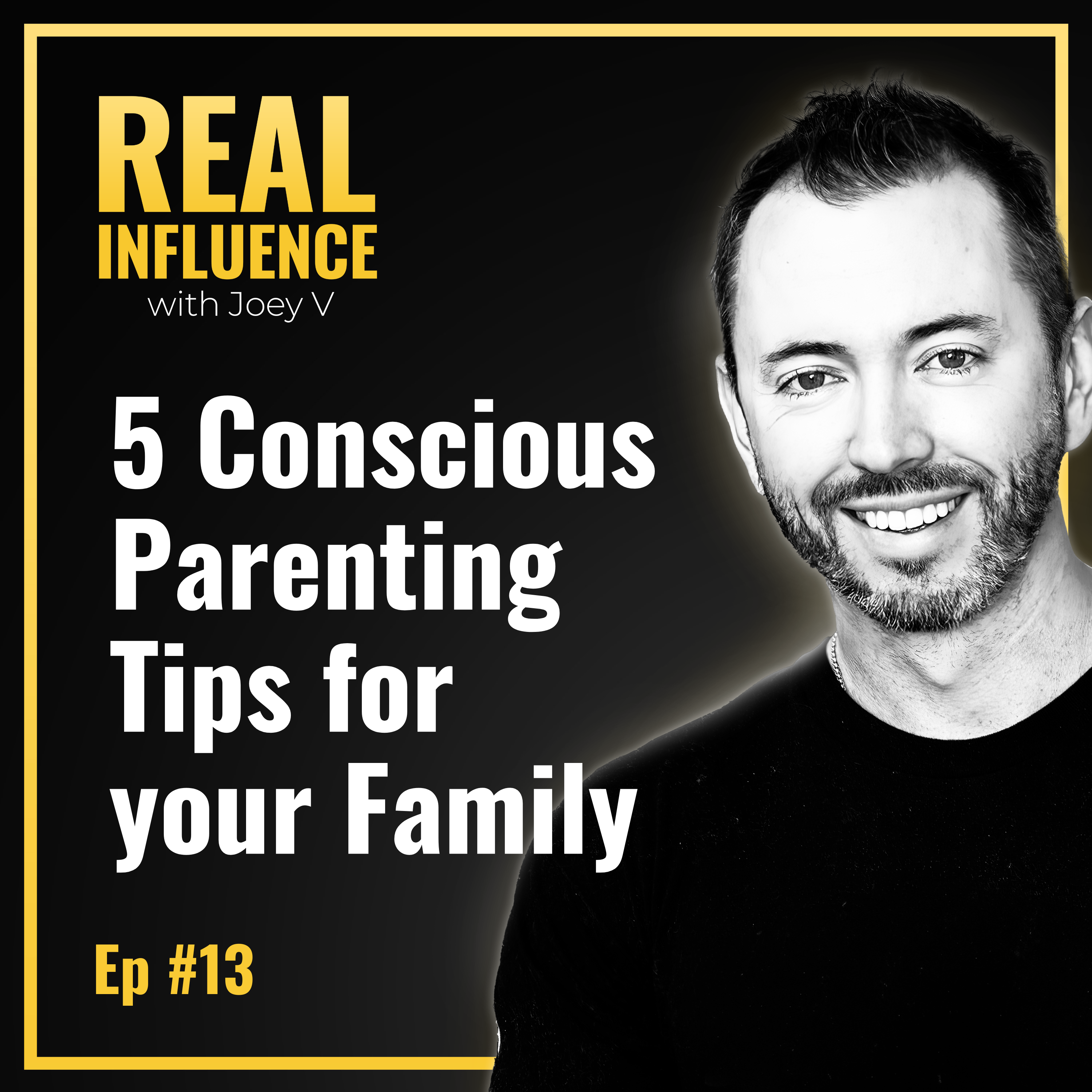 Real Influence w/ Joey Vaillancourt