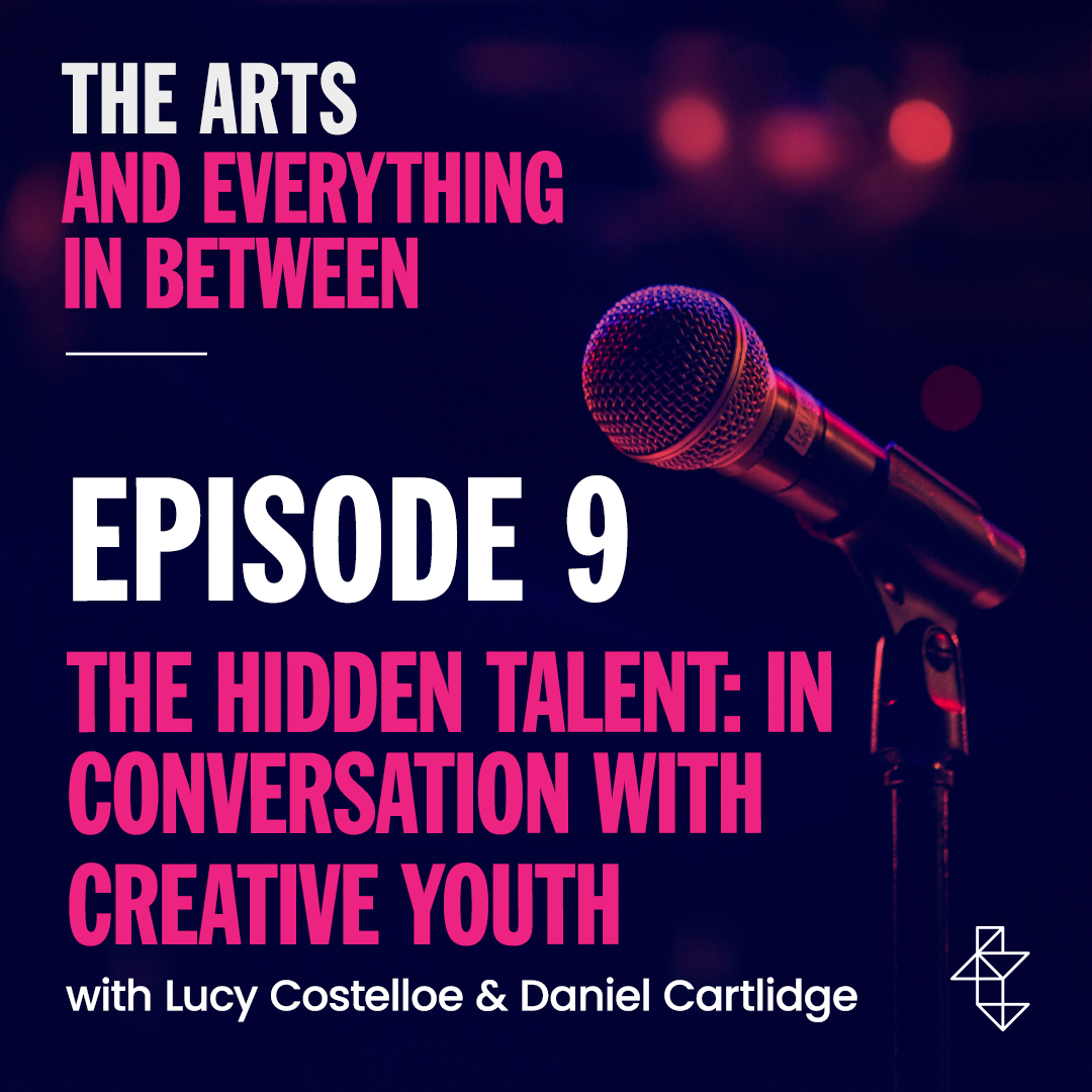 The Arts and Everything In Between