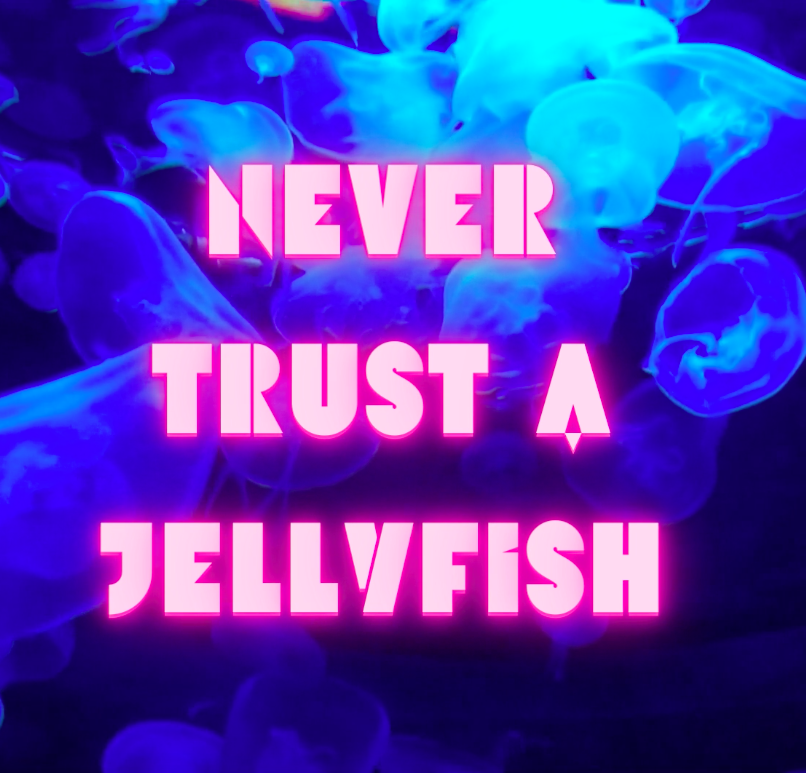 cover of episode Never Trust a Jellyfish