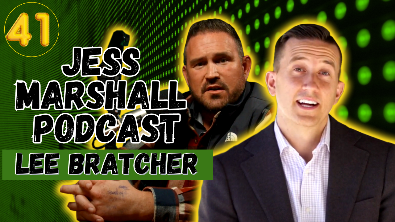 Jess Marshall Podcast #41 | Lee Bratcher