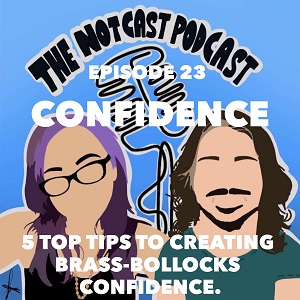 Confidence: 5 Top Tips To Creating Brass-Boll*cks Confidence