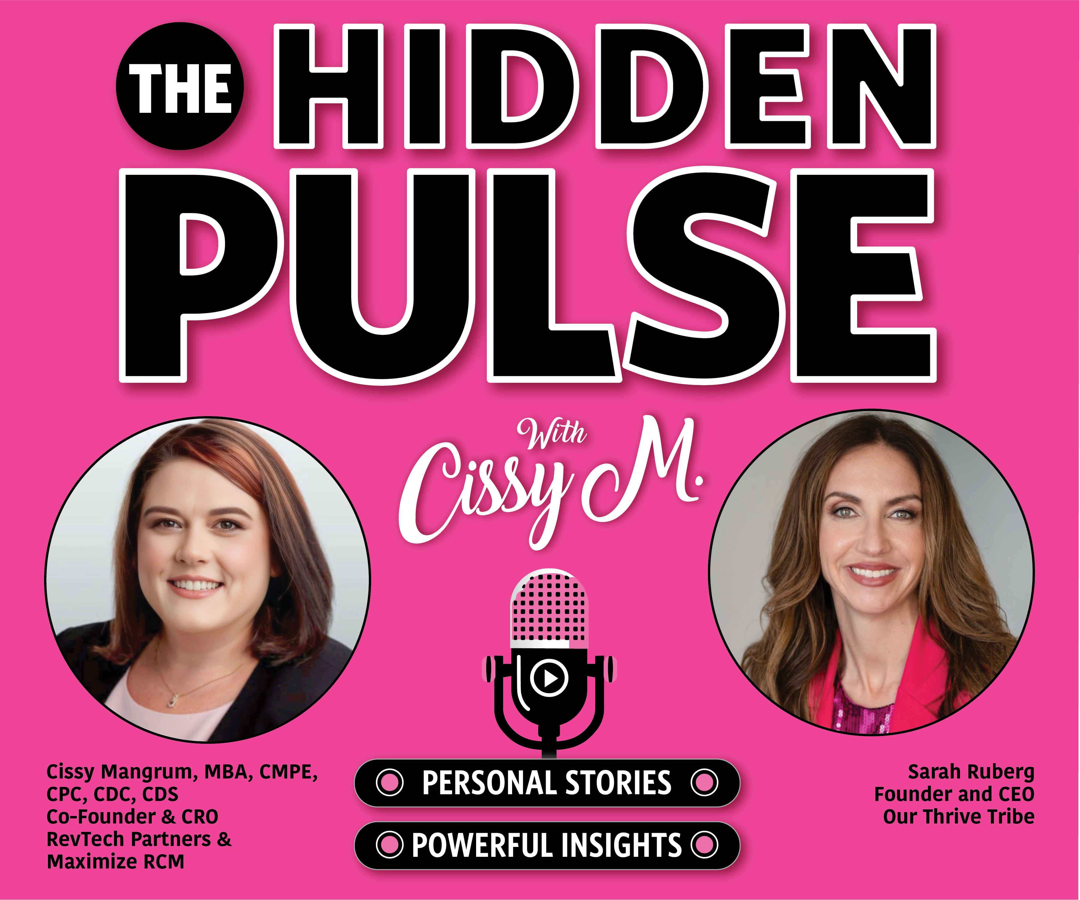 The Hidden Pulse w/Cissy Guest Sarah Ruberg