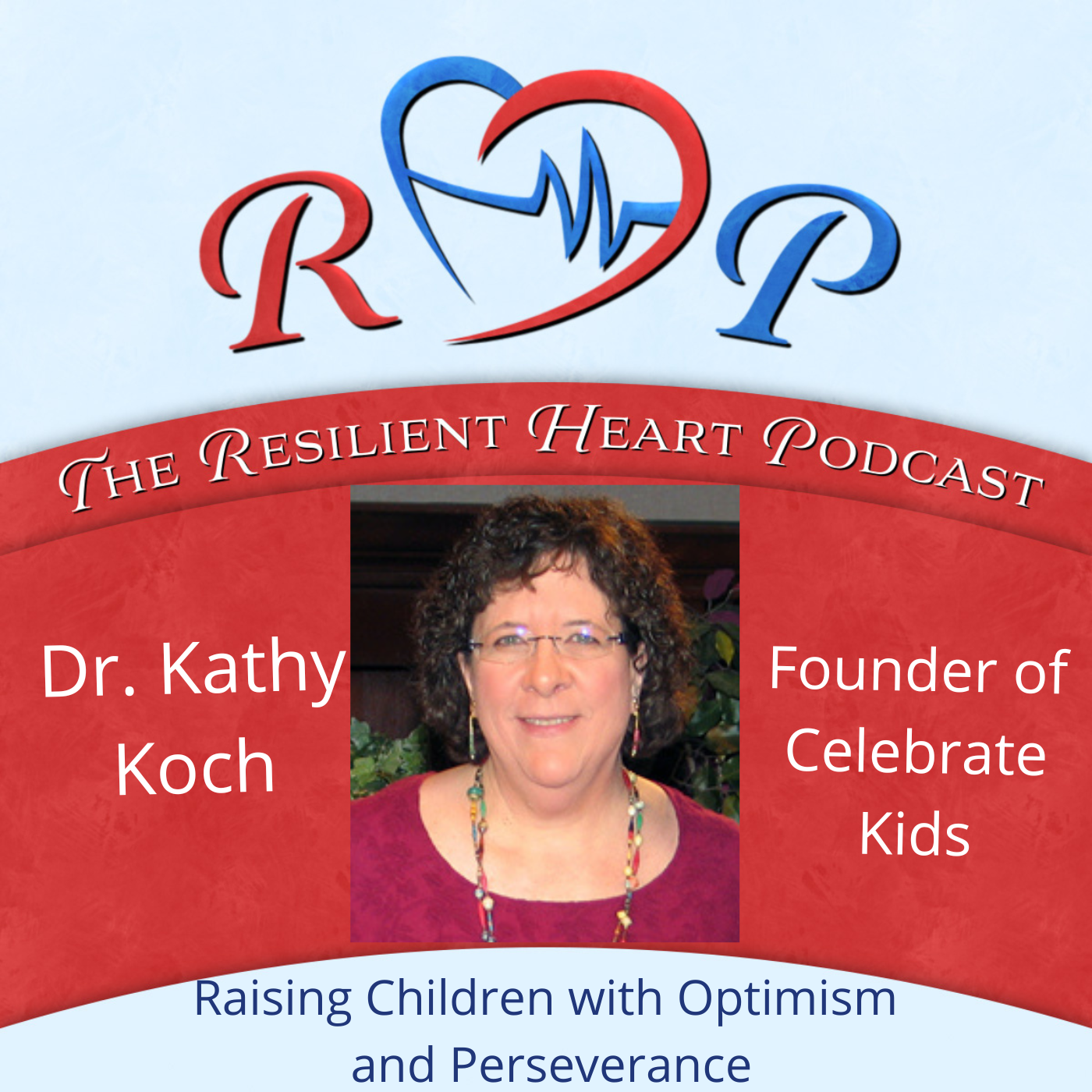 #63 Dr Kathy Koch