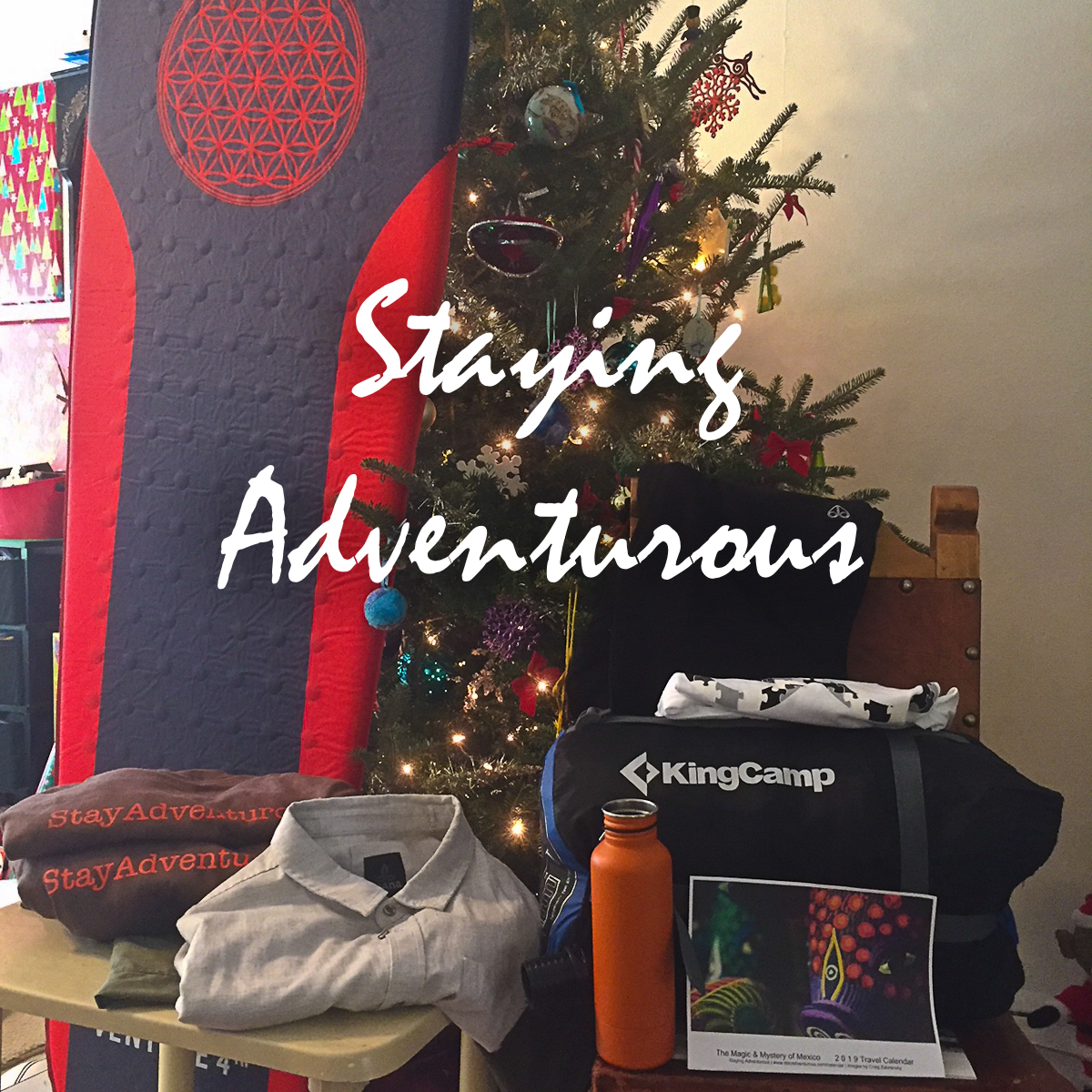 2018 Holiday Gift Guide: Staying Adventurous Ep 33